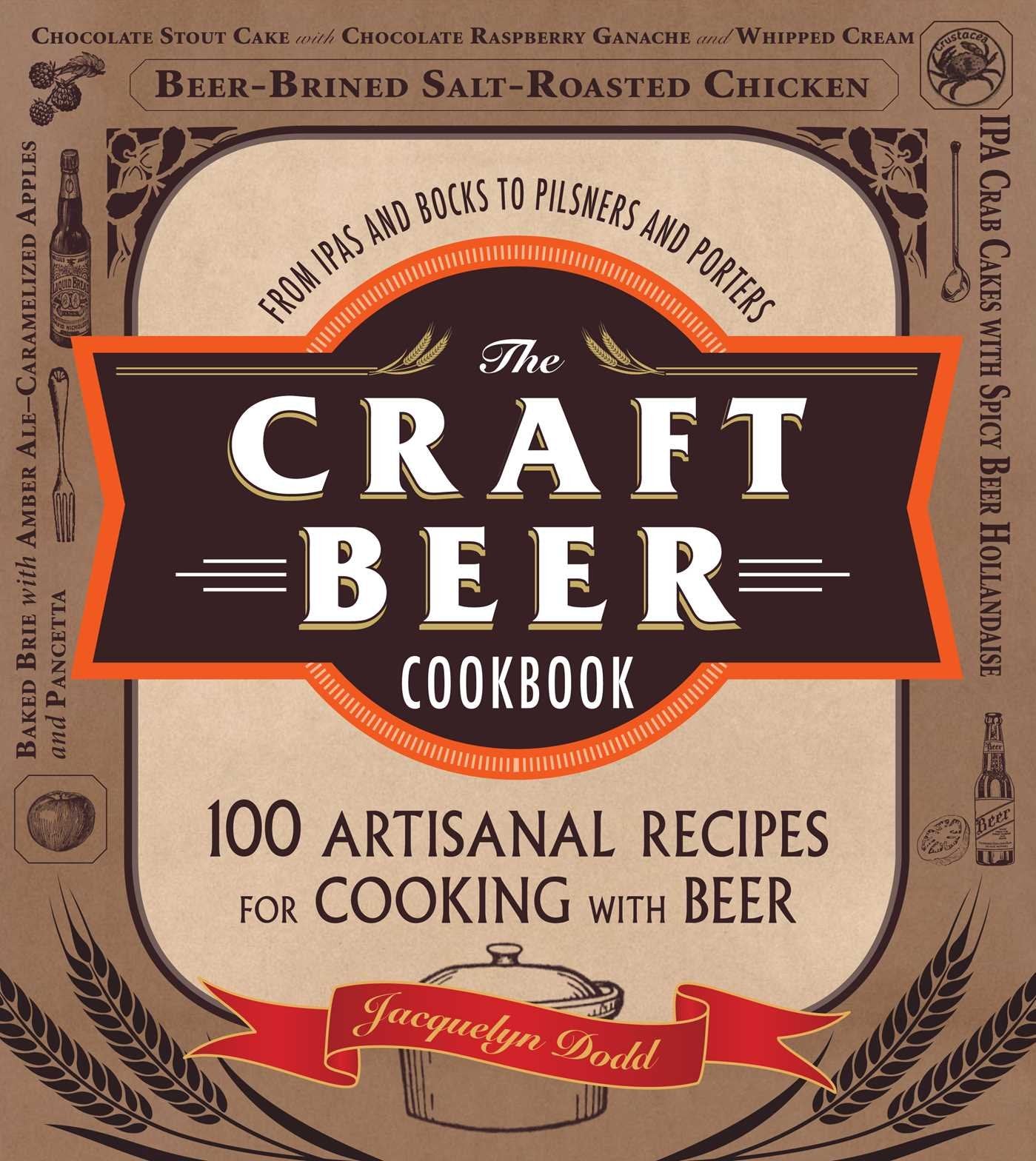 The Craft Beer Cookbook Leisure, Home & Garden Books