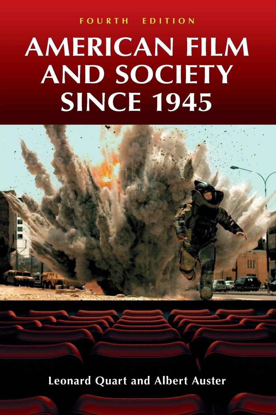 American Film and Society since 1945: Fourth Edition Film, Art & Culture