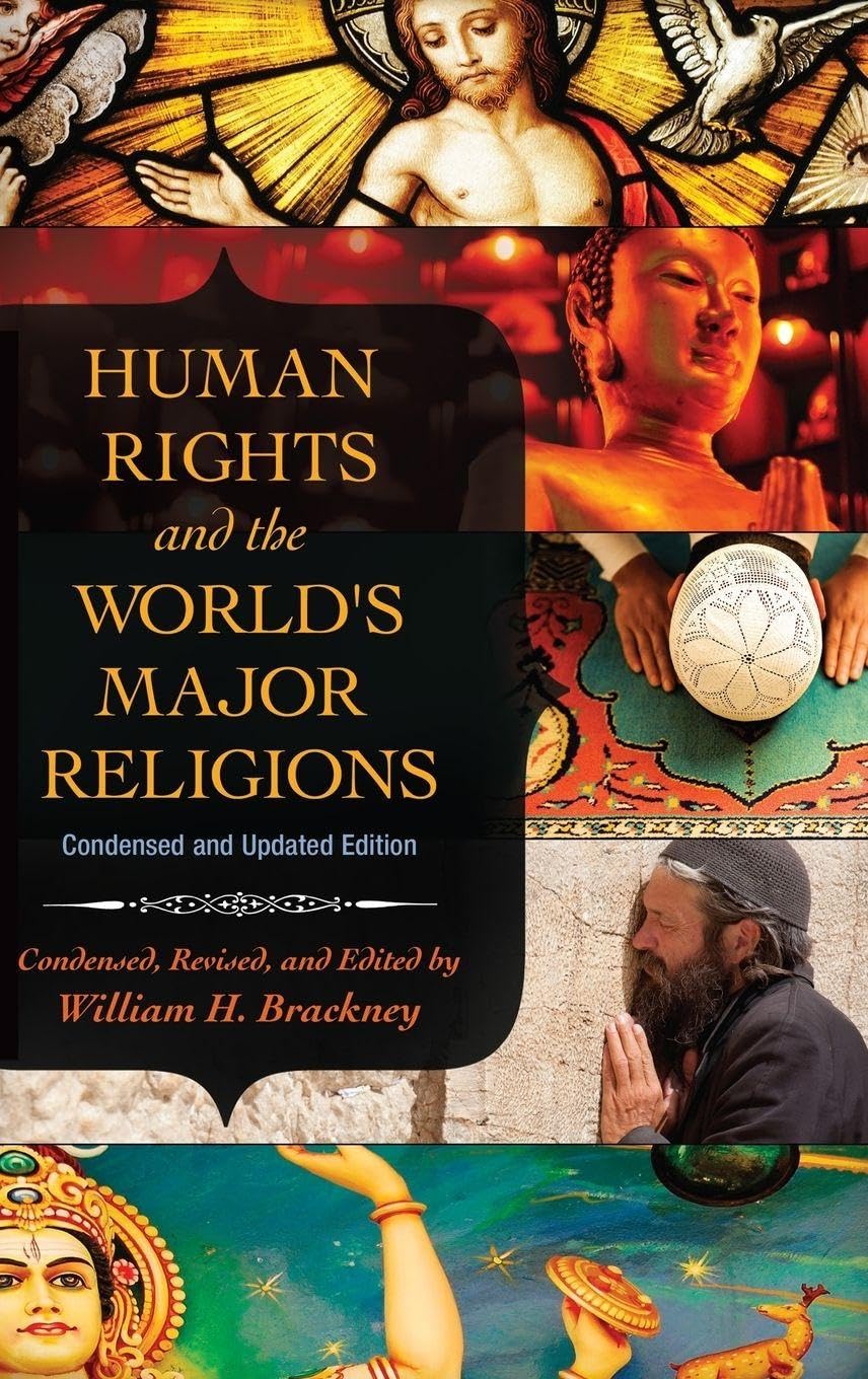 Human Rights and the World's Major Religions: Condensed Edition Law