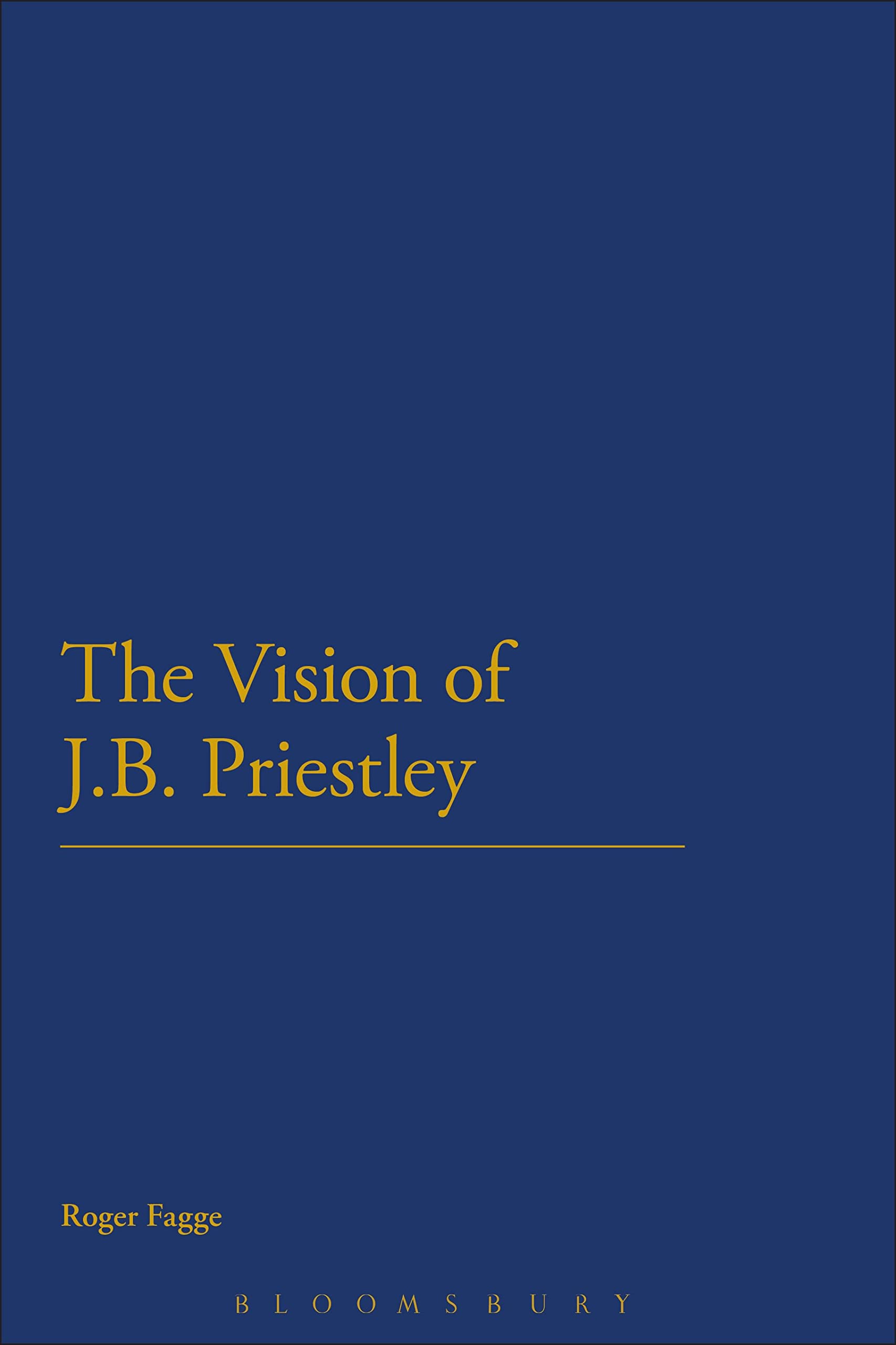 The Vision of J.B. Priestley Contemporary literature
