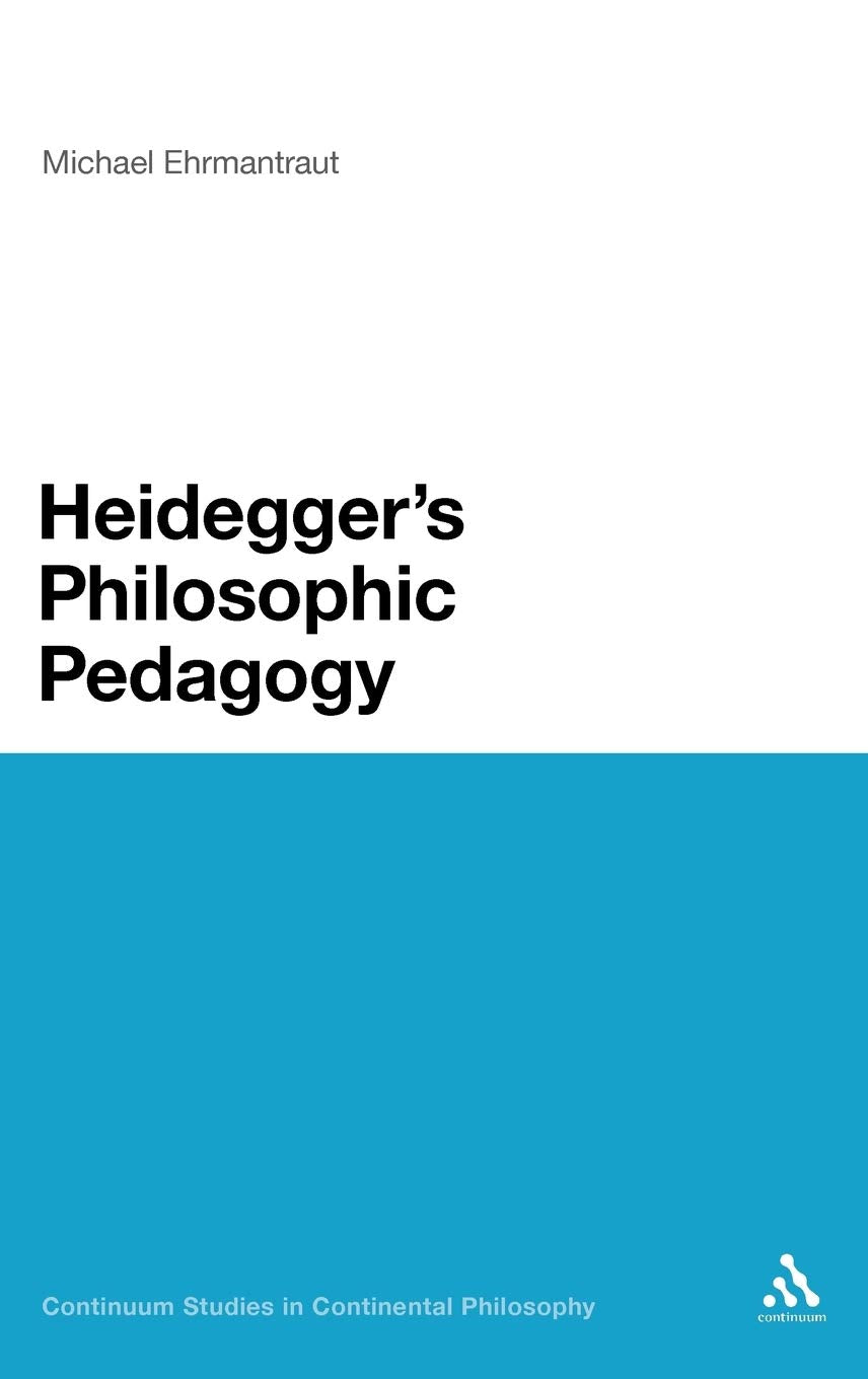 Product Image: Heidegger's Philosophic Pedagogy