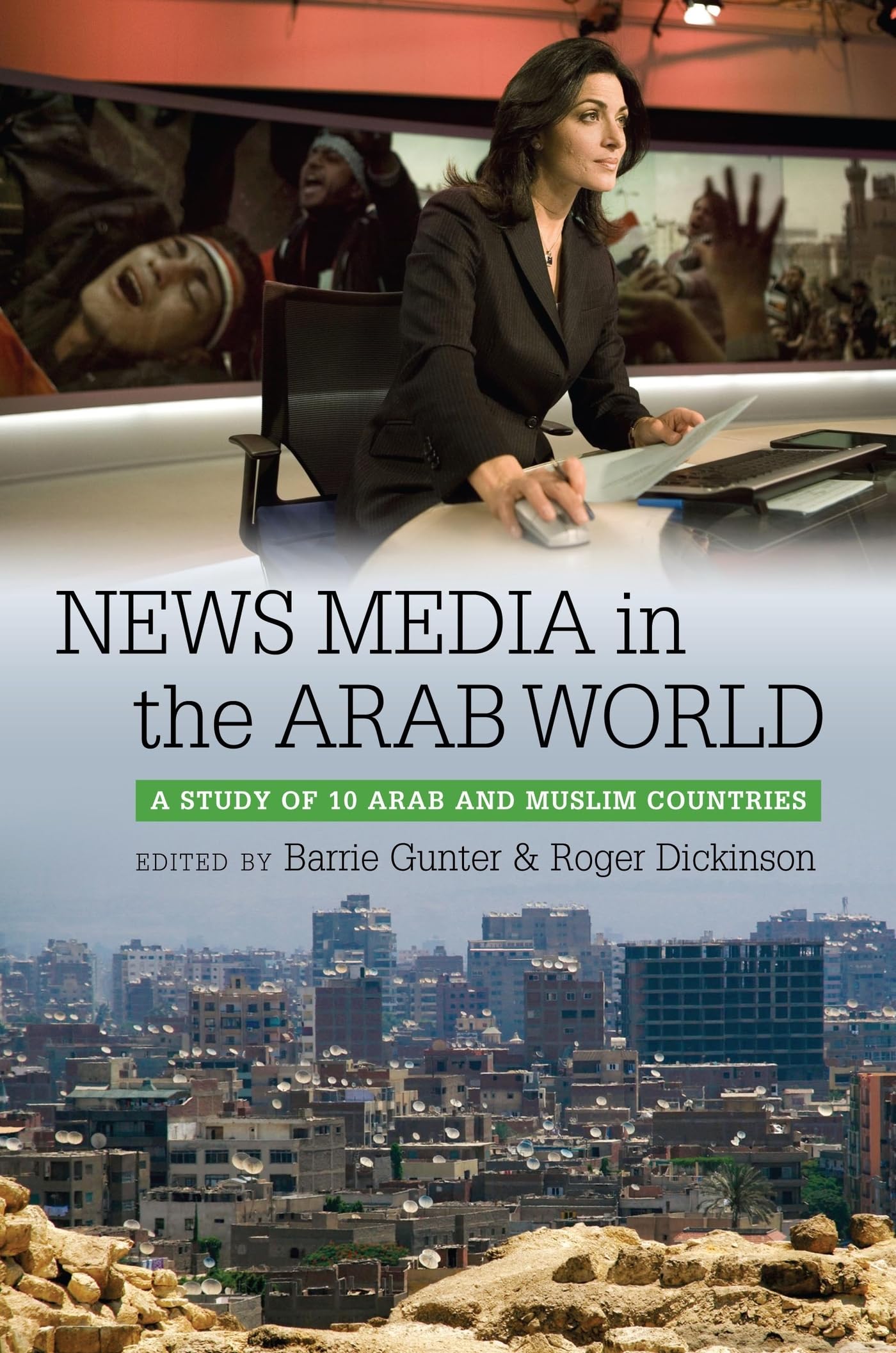 News Media in the Arab World Media & Communication