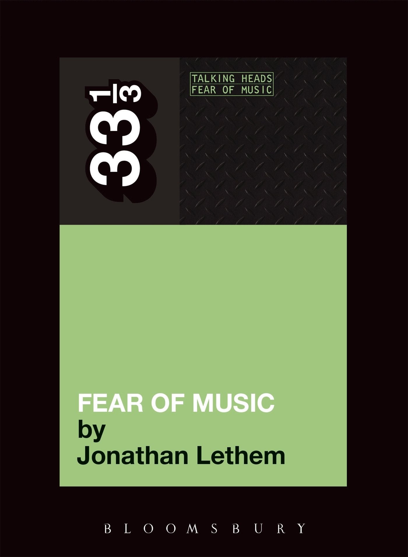 Talking Heads' Fear of Music (33 1/3, Band 86) Contemporary literature