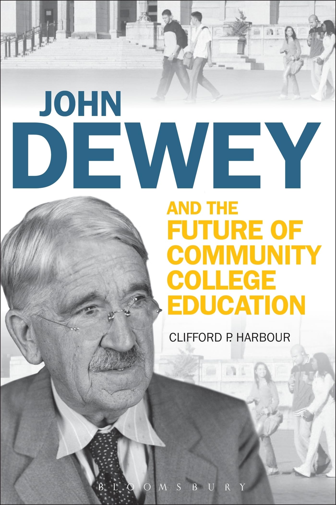 John Dewey and the Future of Community College Education Education & Training