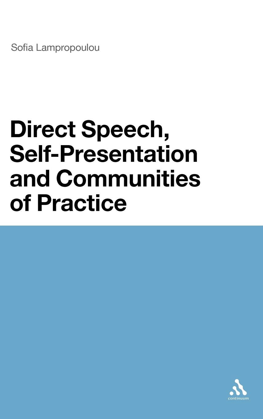 Direct Speech, Self-Presentation and Communities of Practice Social Sciences