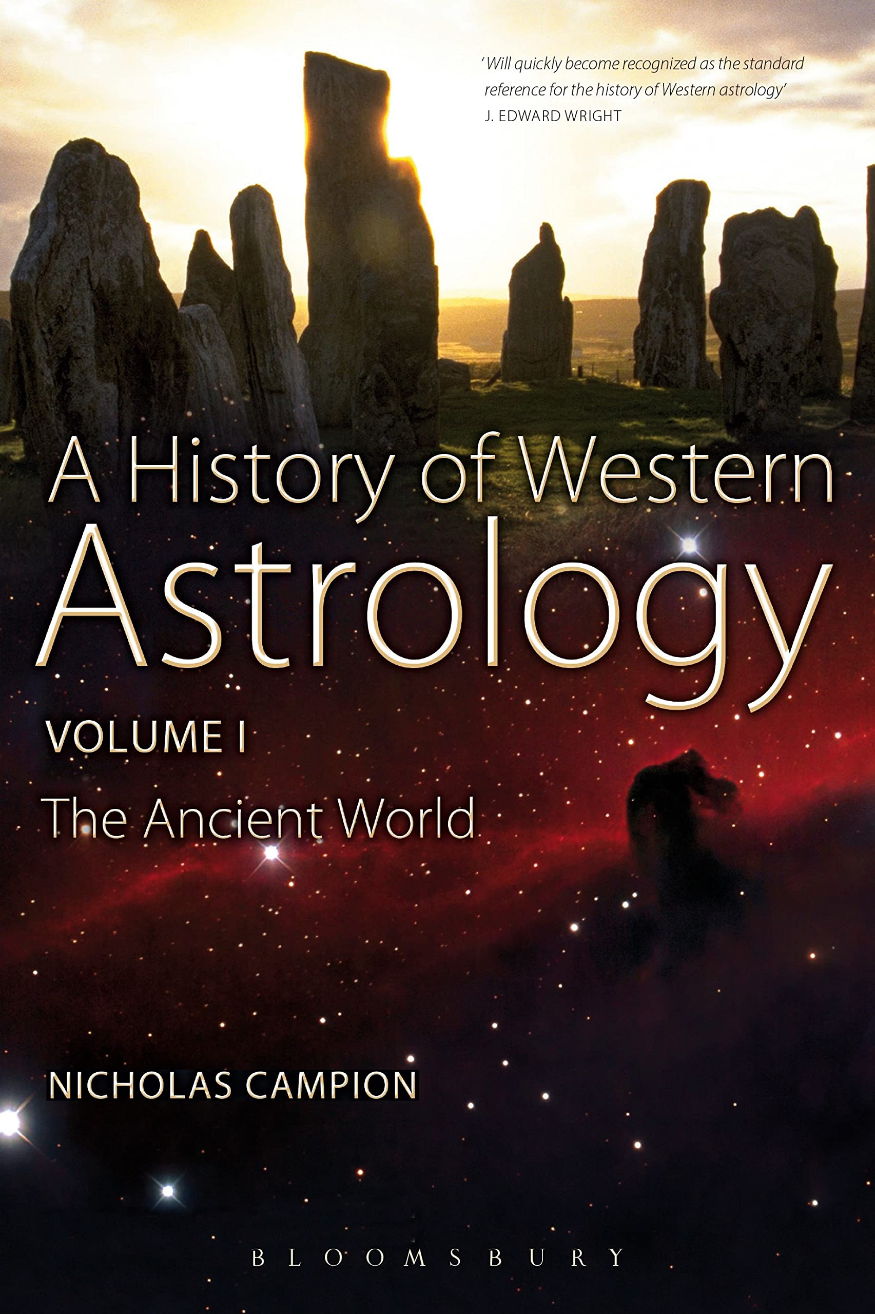 History of Western Astrology Volume I: The Ancient World Politics & History