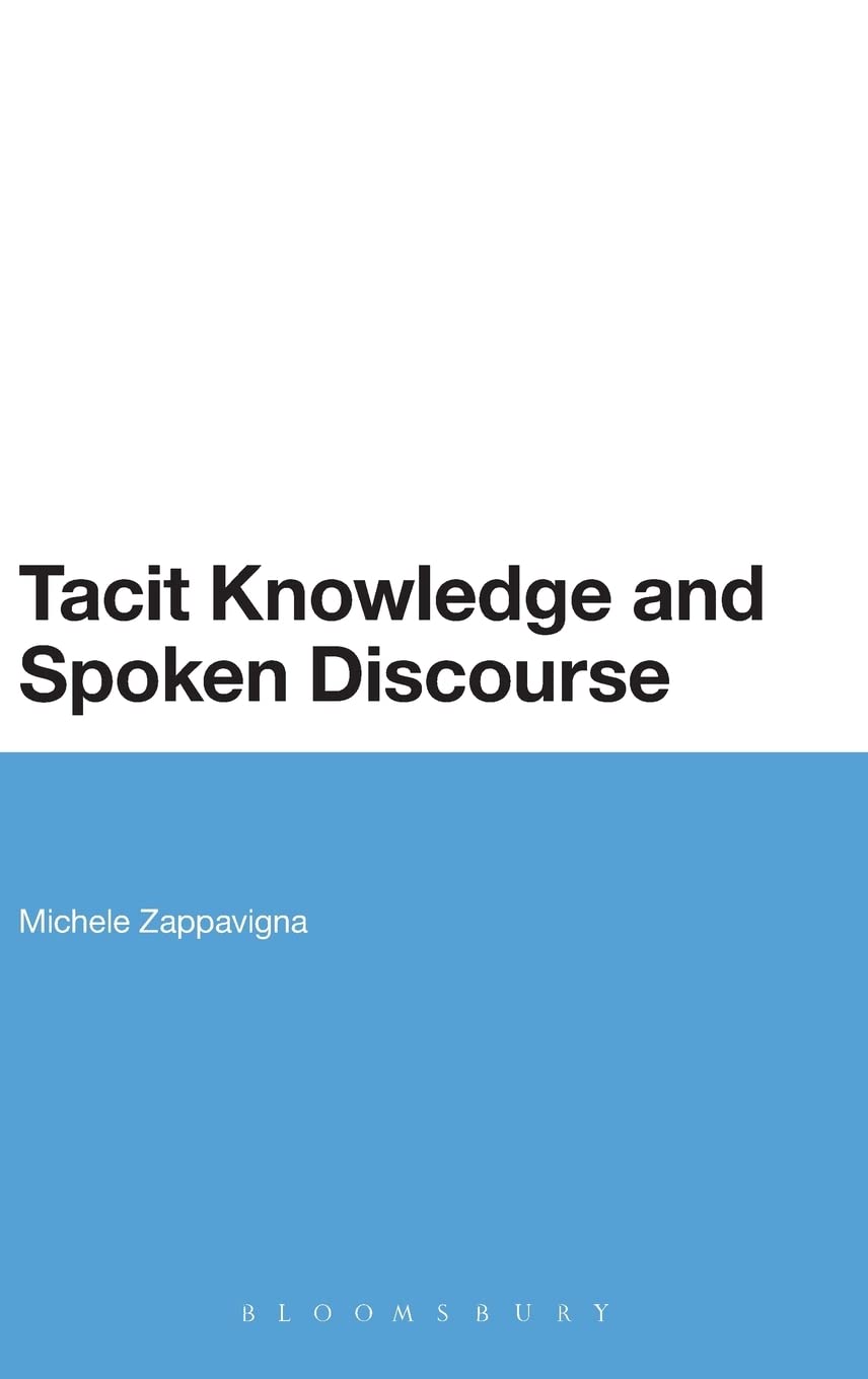 Product Image: Tacit Knowledge and Spoken Discourse