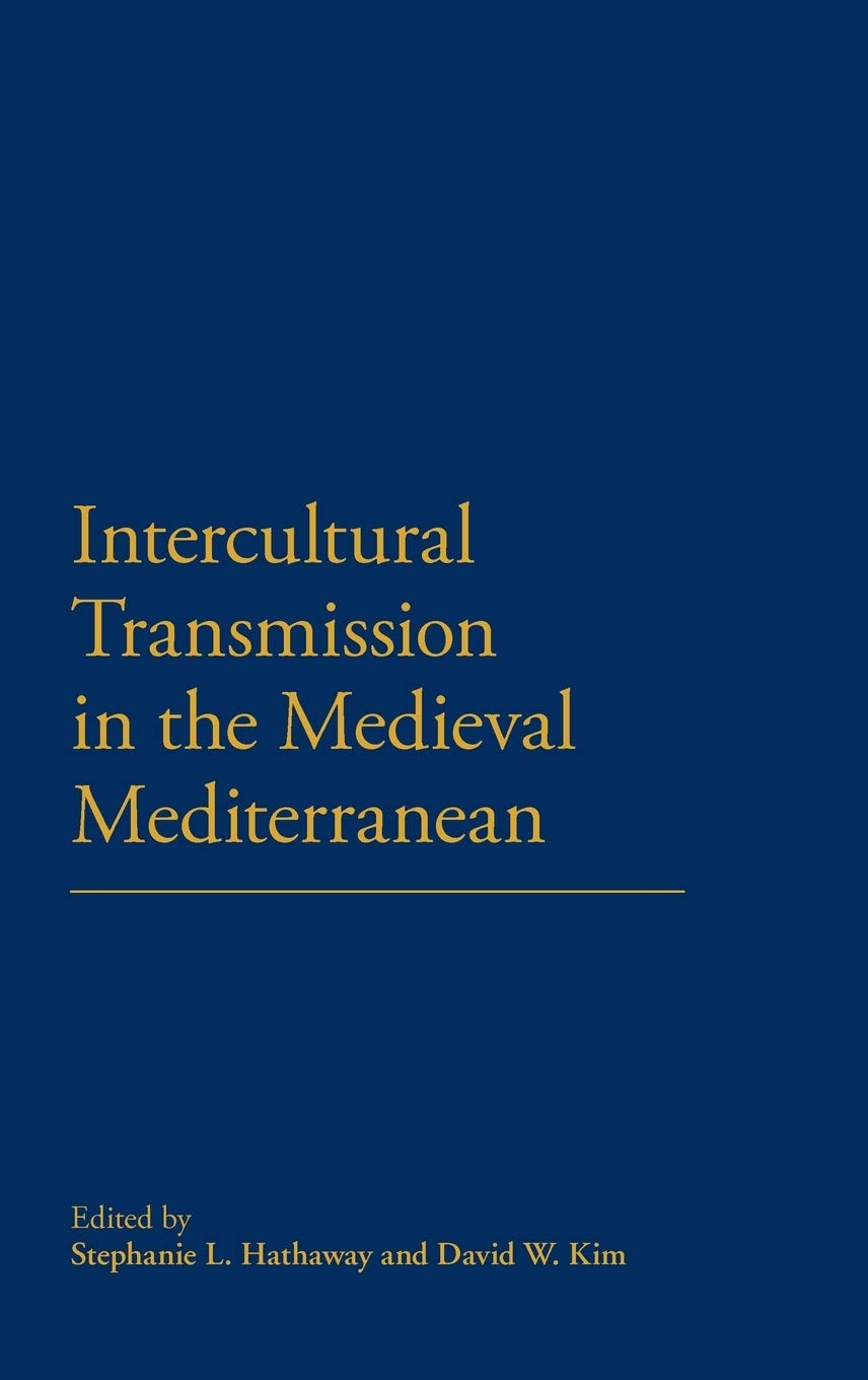 Intercultural Transmission in the Medieval Mediterranean Books