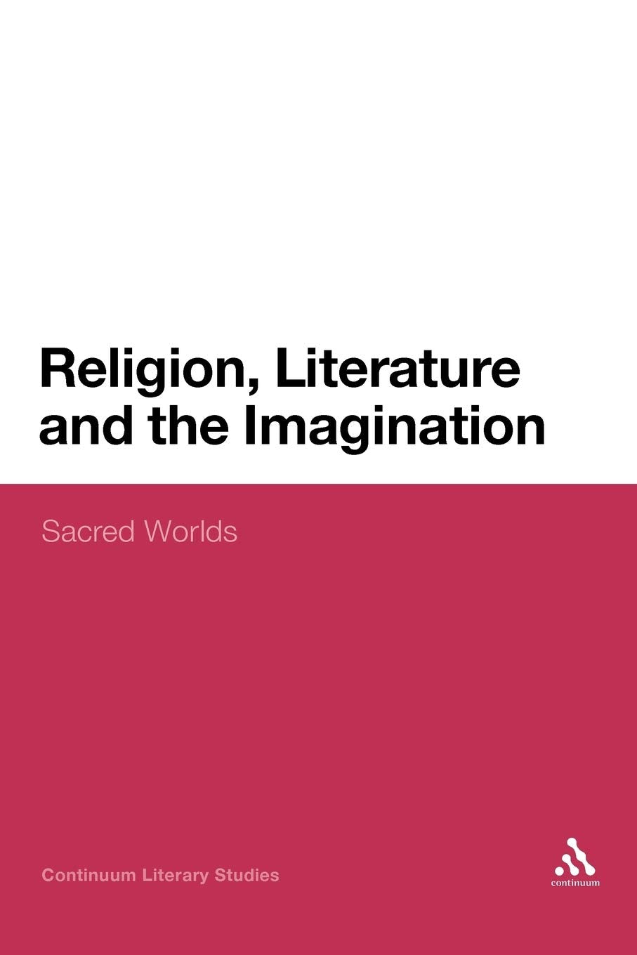 Religion, Literature and the Imagination Contemporary literature