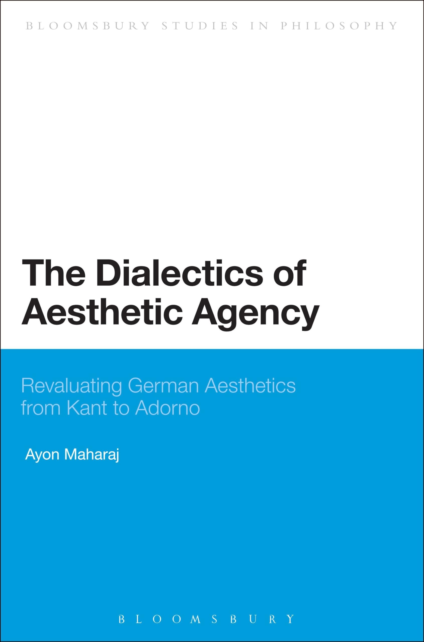 The Dialectics of Aesthetic Agency Philosophy
