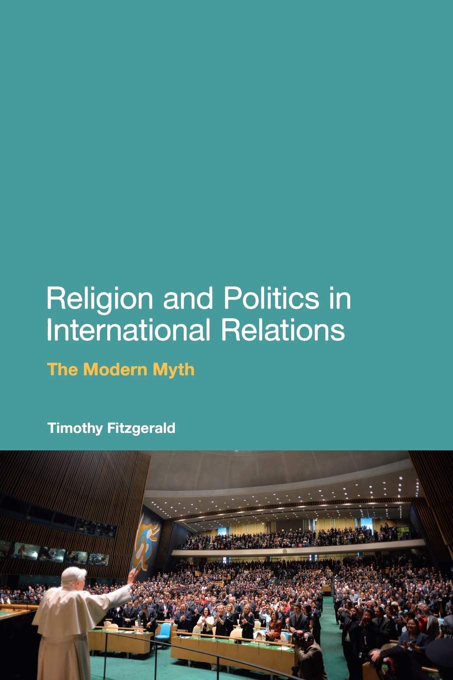 Religion and Politics in International Relations Law
