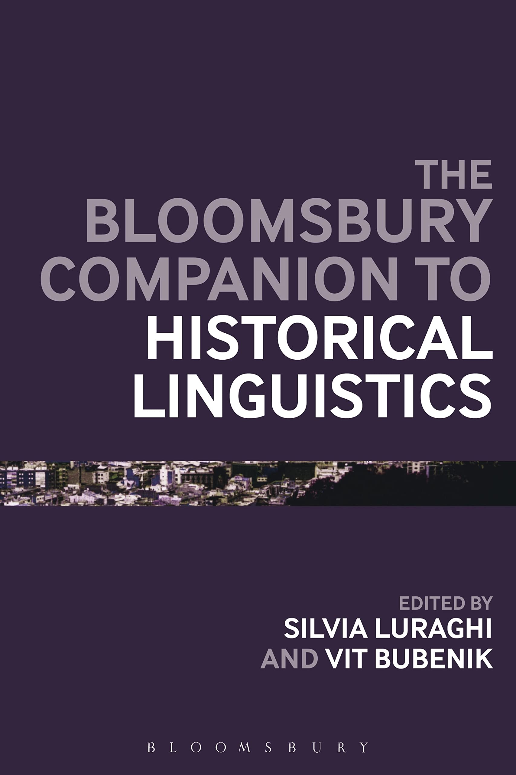 The Bloomsbury Companion to Historical Linguistics Social Sciences