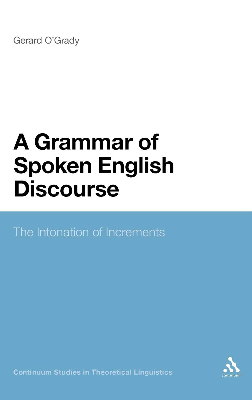 A Grammar of Spoken English Discourse Social Sciences