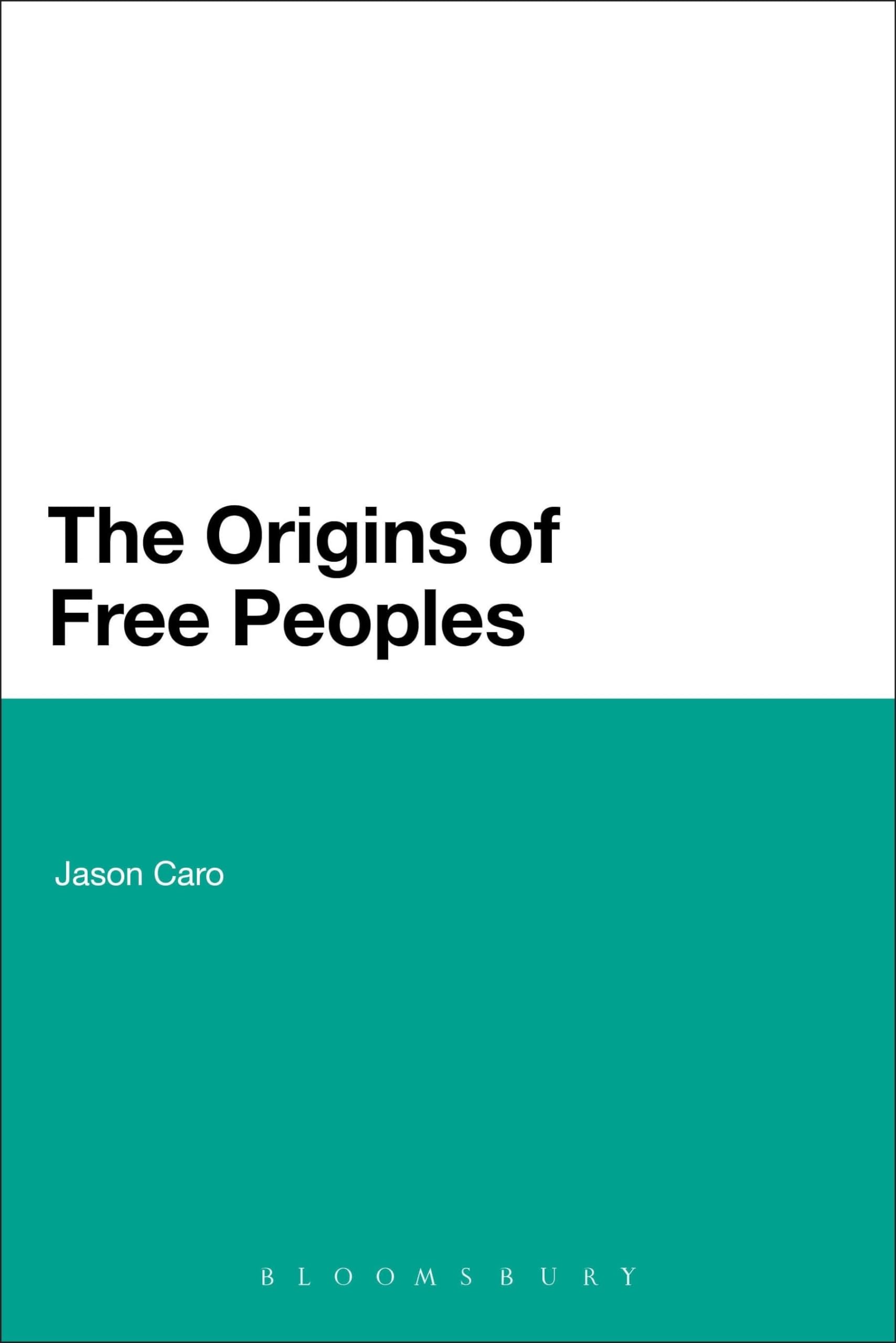 The Origins of Free Peoples Philosophy