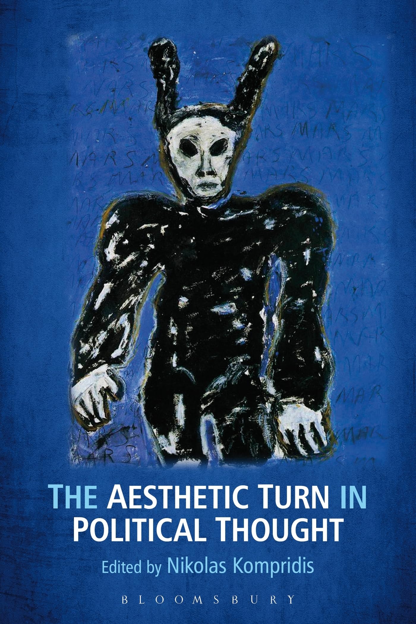 The Aesthetic Turn in Political Thought Philosophy