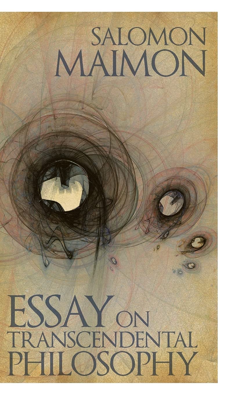 Essay on Transcendental Philosophy Philosophy
