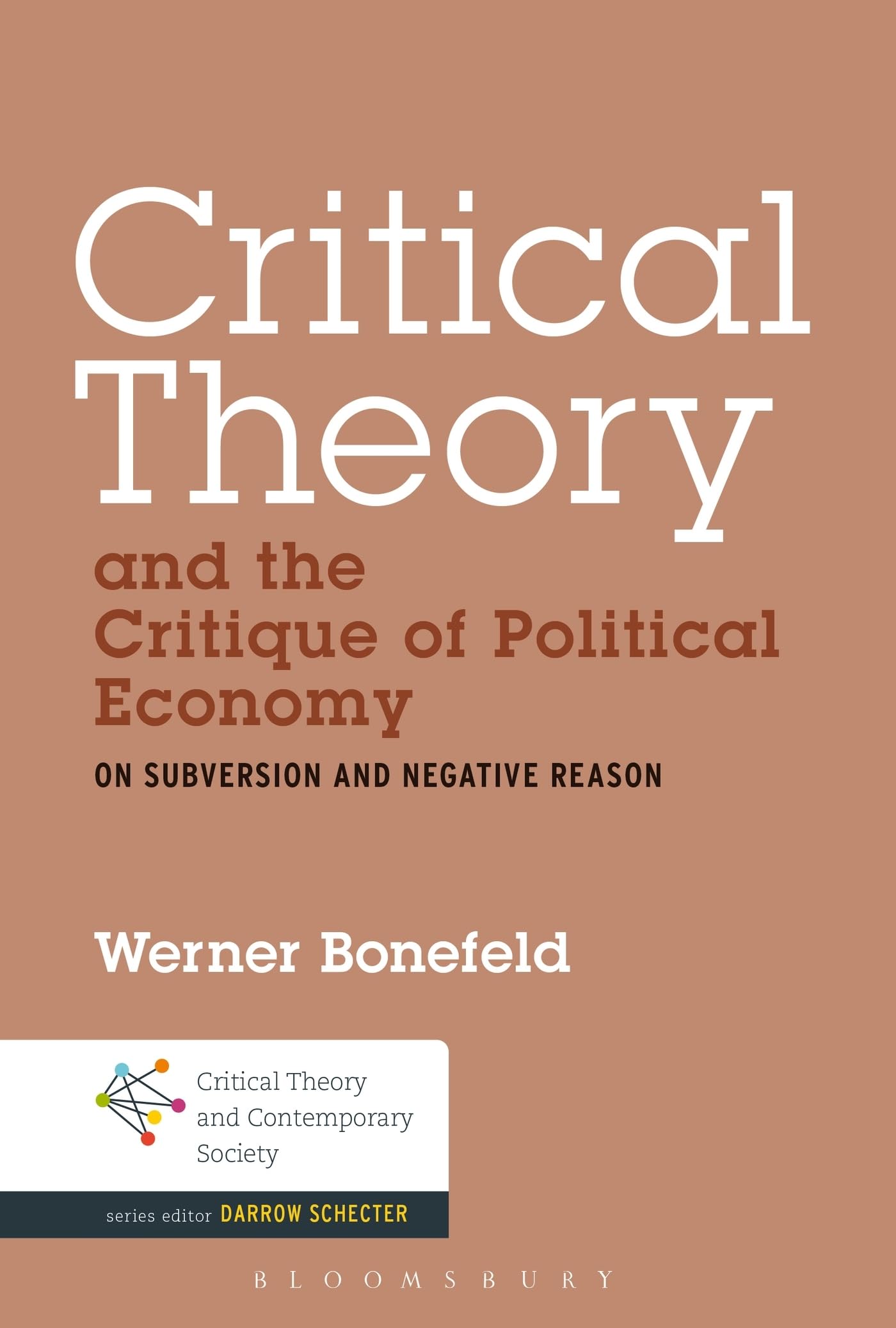Critical Theory and the Critique of Political Economy Social Sciences
