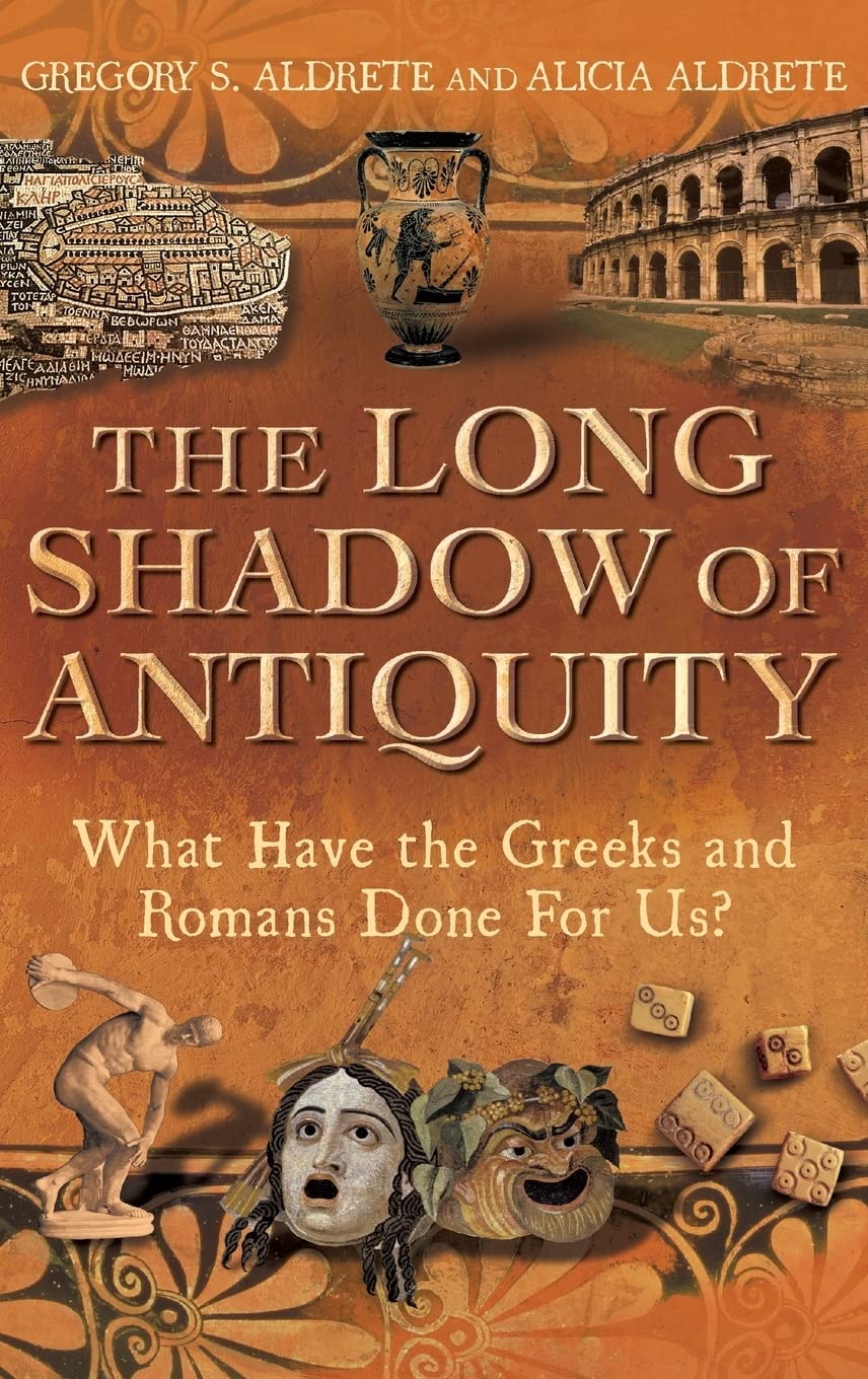 The Long Shadow of Antiquity Contemporary literature