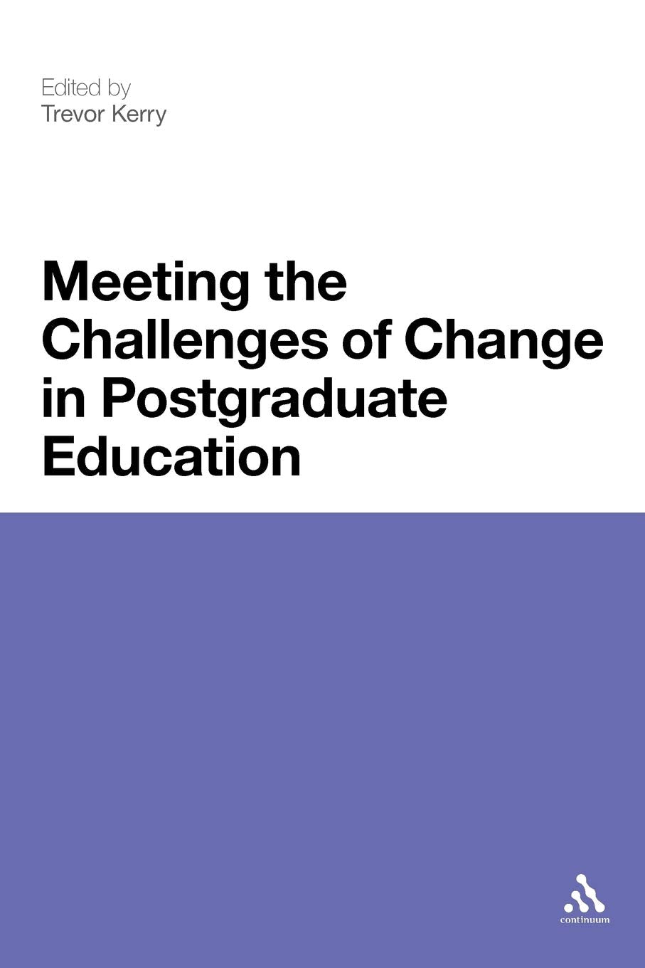Meeting the Challenges of Change in Postgraduate Education Study Guides
