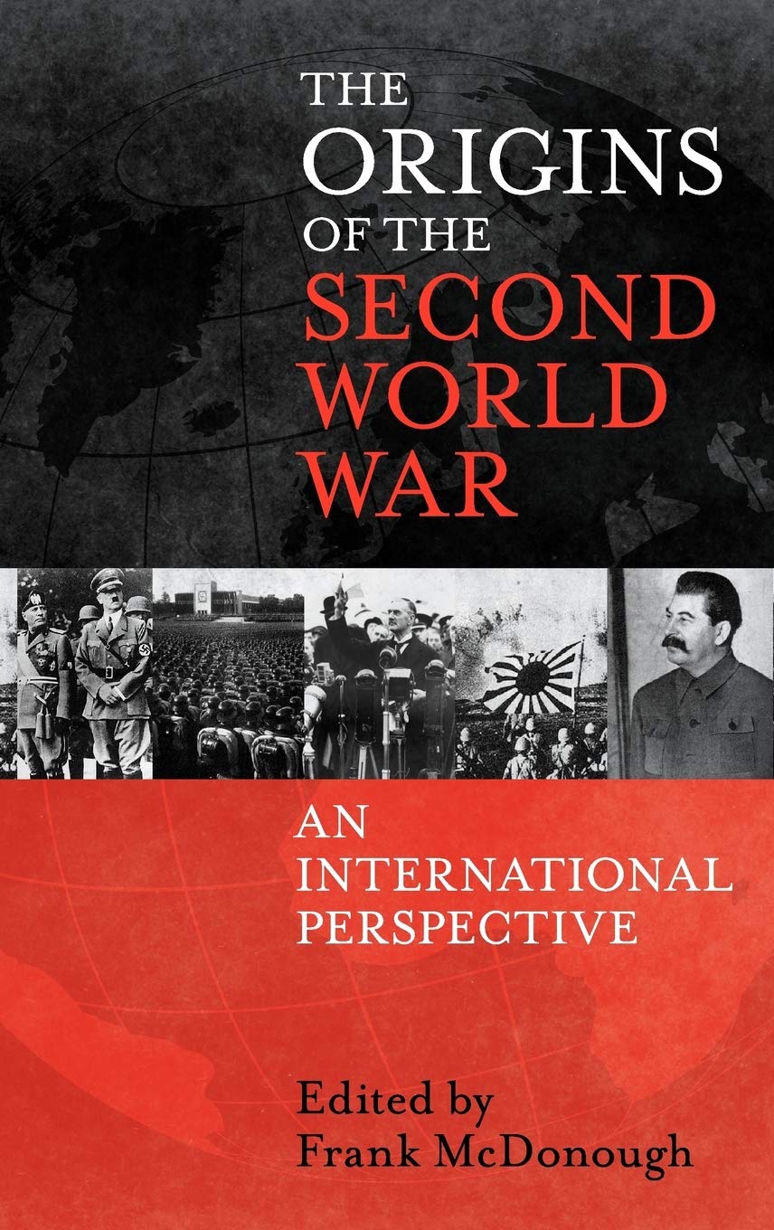 The Origins of the Second World War Social Sciences
