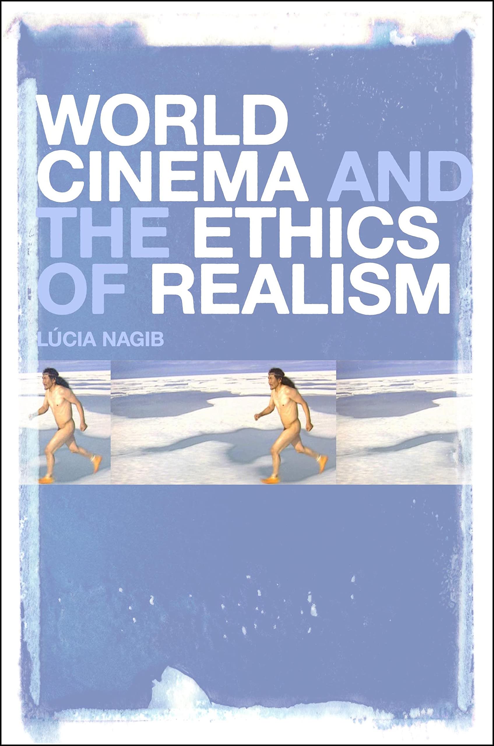 World Cinema and the Ethics of Realism Media & Communication