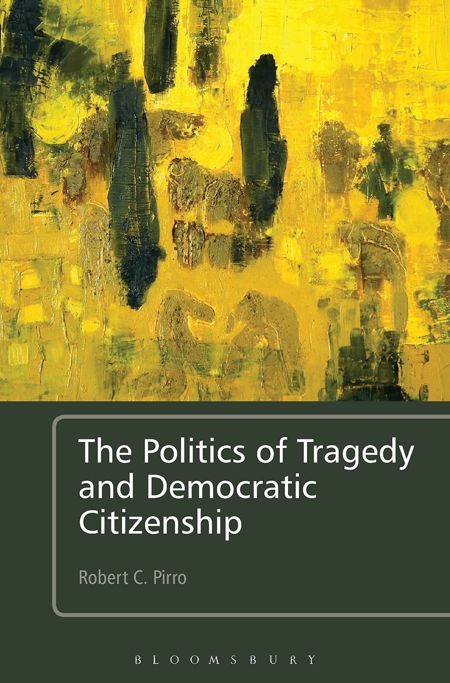 The Politics of Tragedy and Democratic Citizenship Law