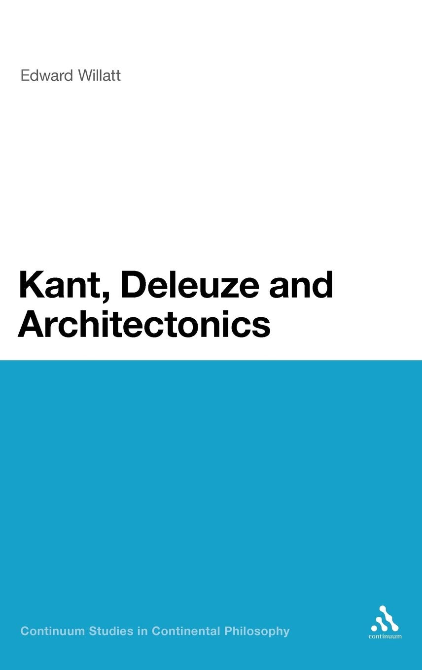 Product Image: Kant, Deleuze and Architectonics