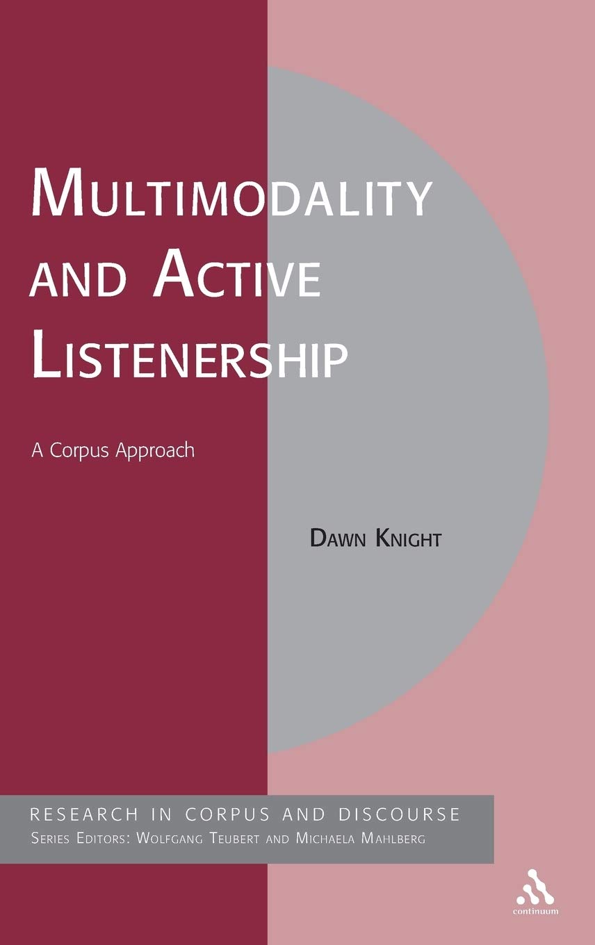 Multimodality and Active Listenership Social Sciences