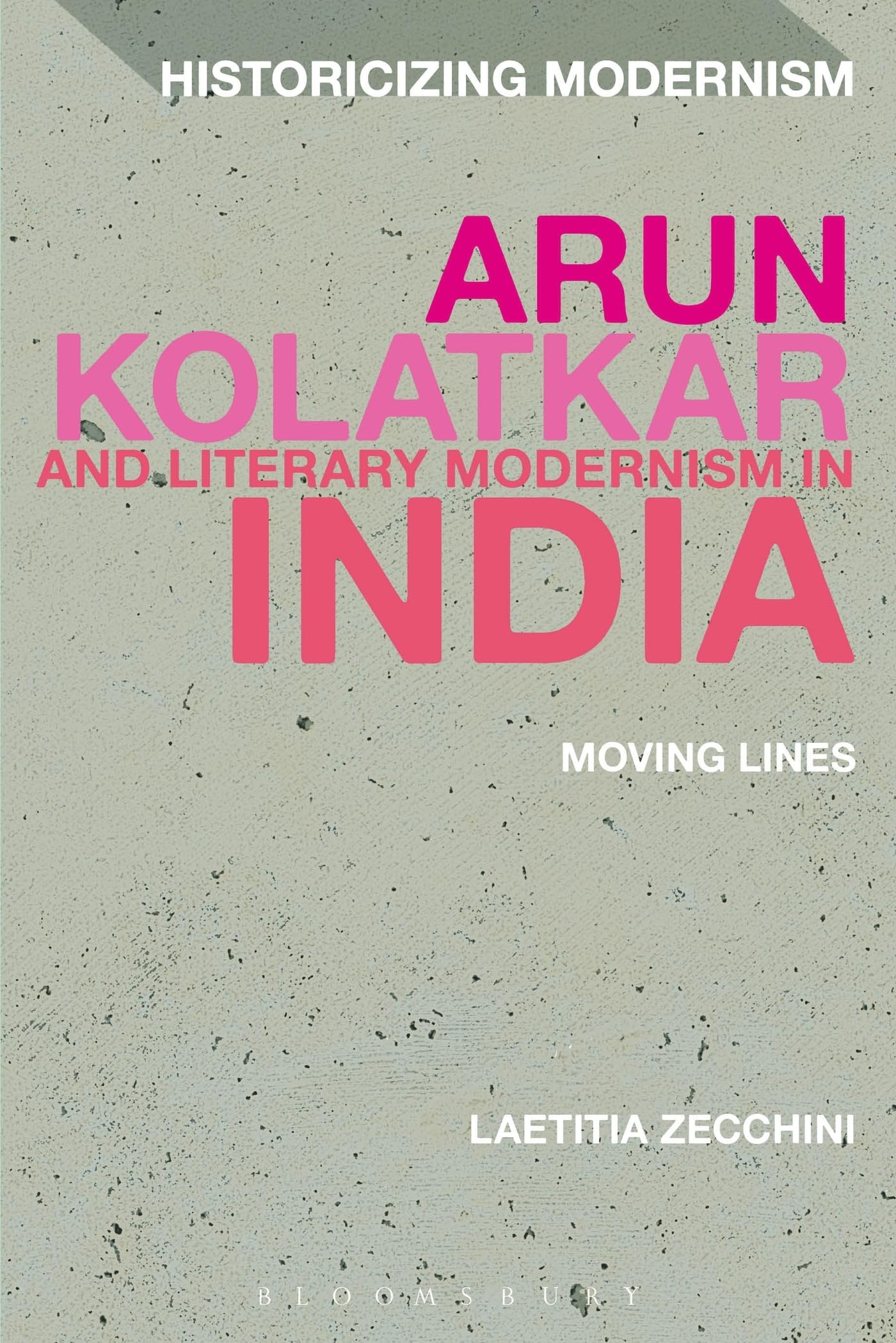 Arun Kolatkar and Literary Modernism in India Social Sciences