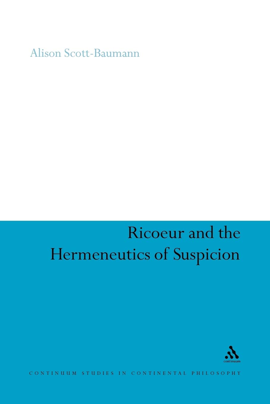 Ricoeur and the Hermeneutics of Suspicion Philosophy