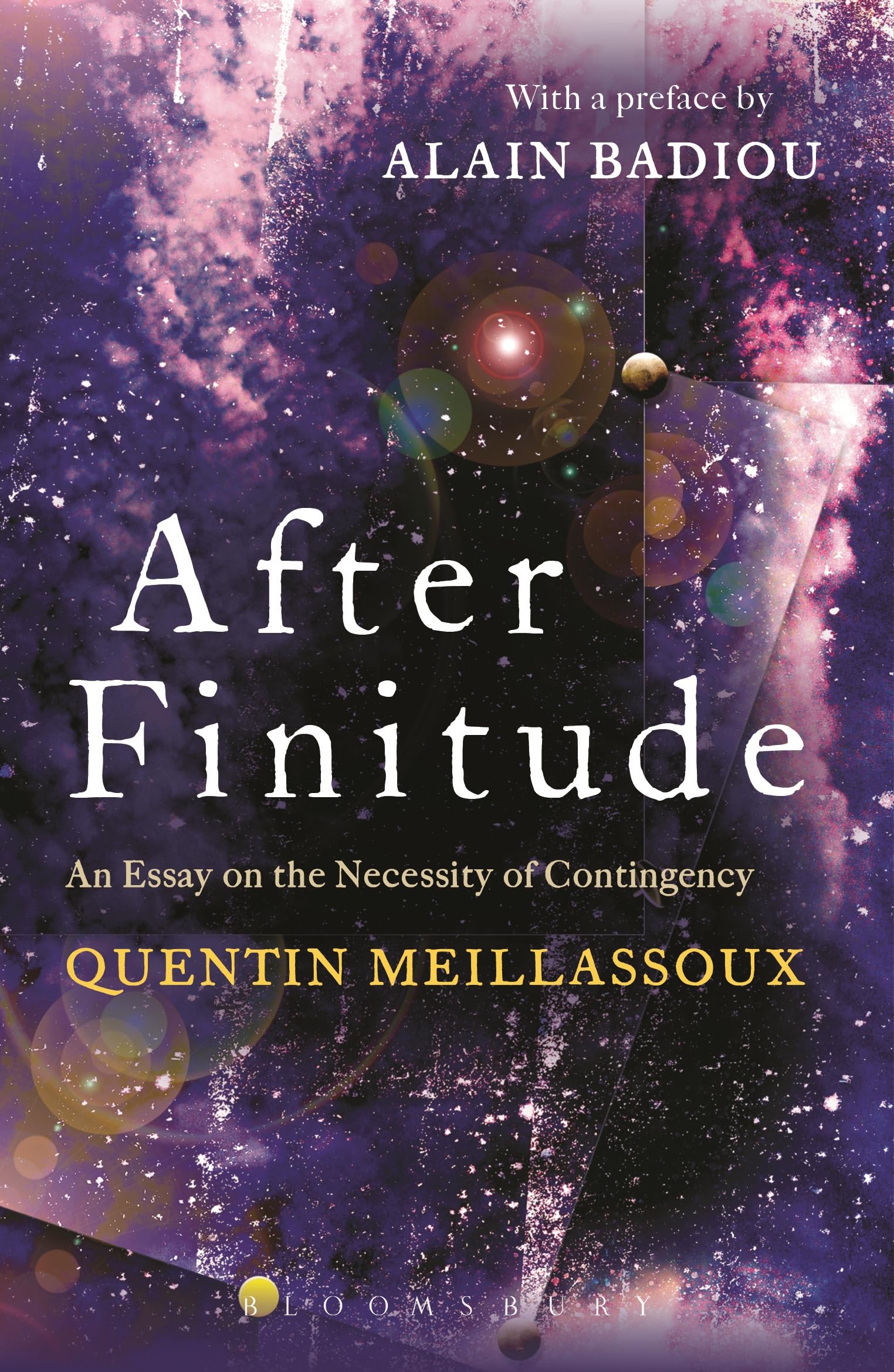 After Finitude: An Essay on the Necessity of Contingency Philosophy