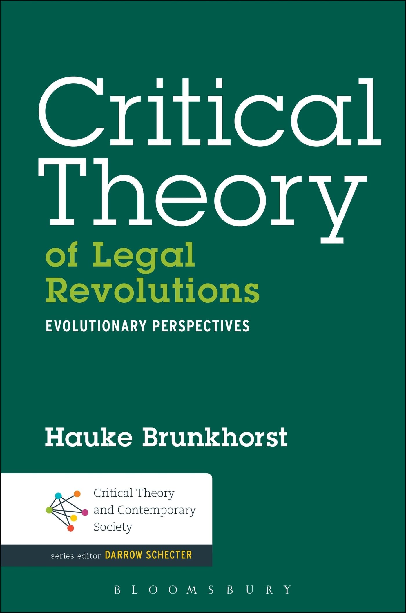 Critical Theory of Legal Revolutions Law