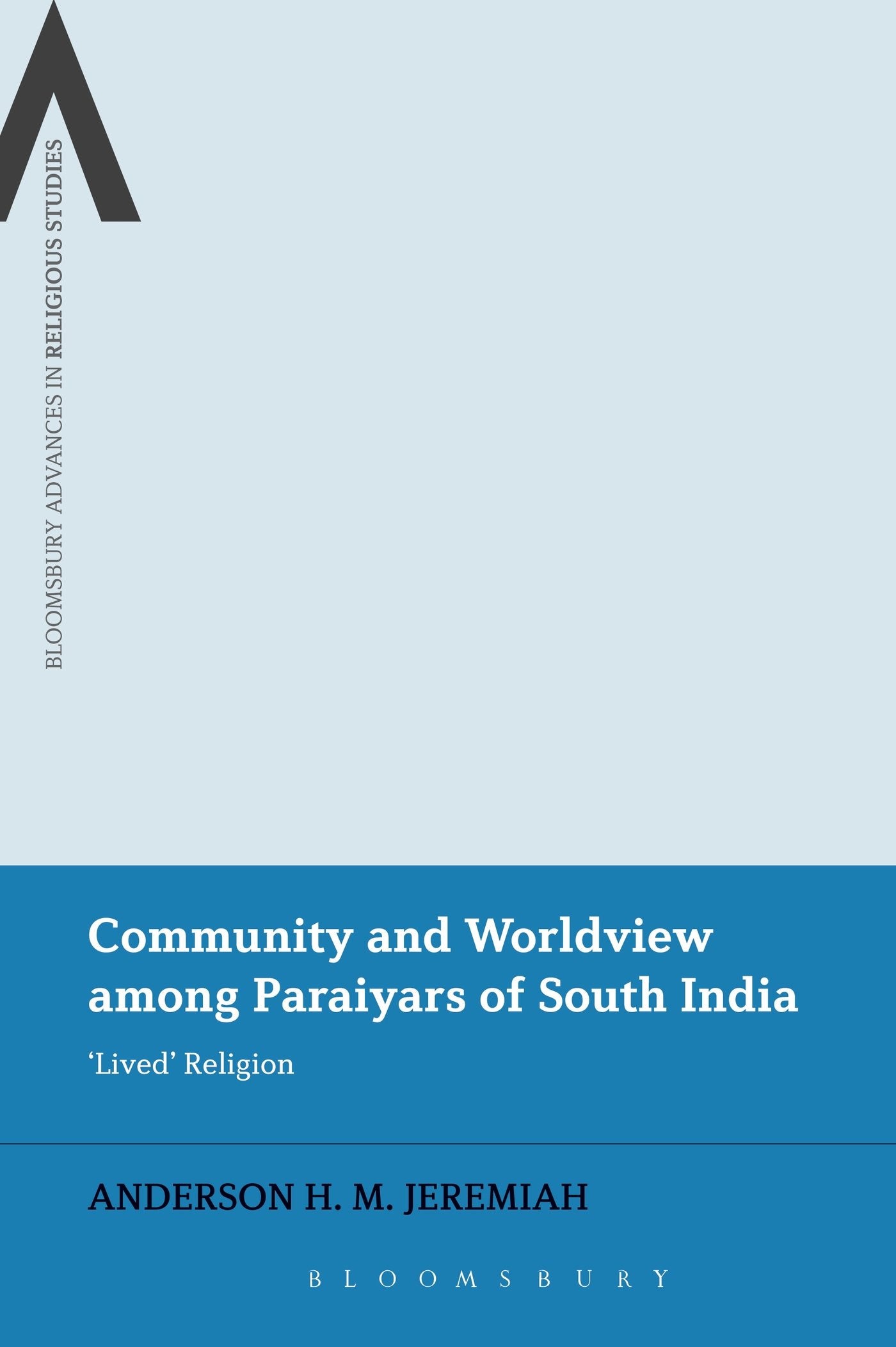 Community and Worldview Among Paraiyars of South India Religion & Esotericism