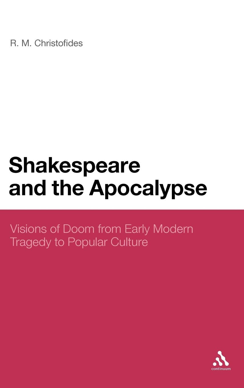 Shakespeare and the Apocalypse Drama