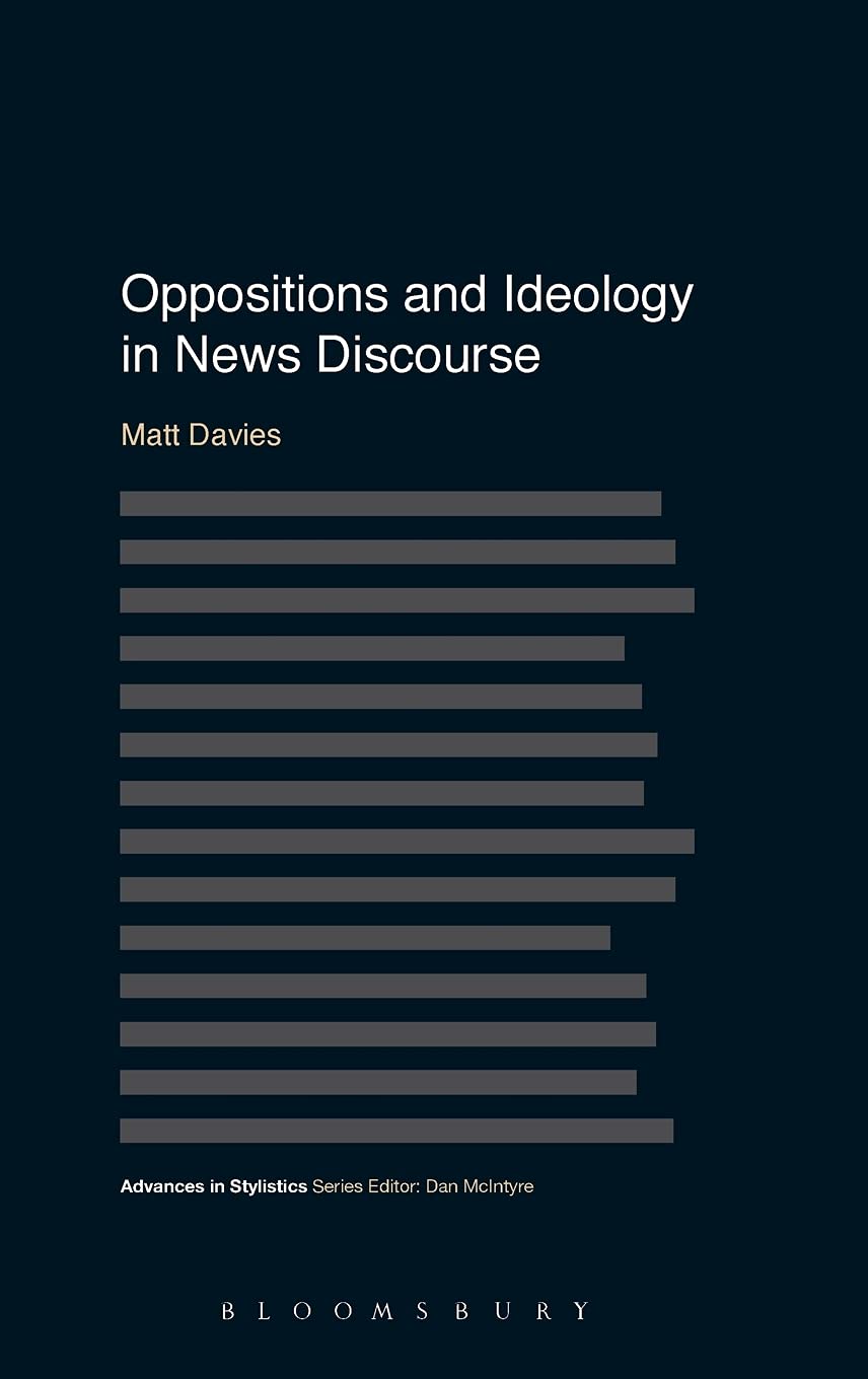 Oppositions and Ideology in News Discourse Media & Communication