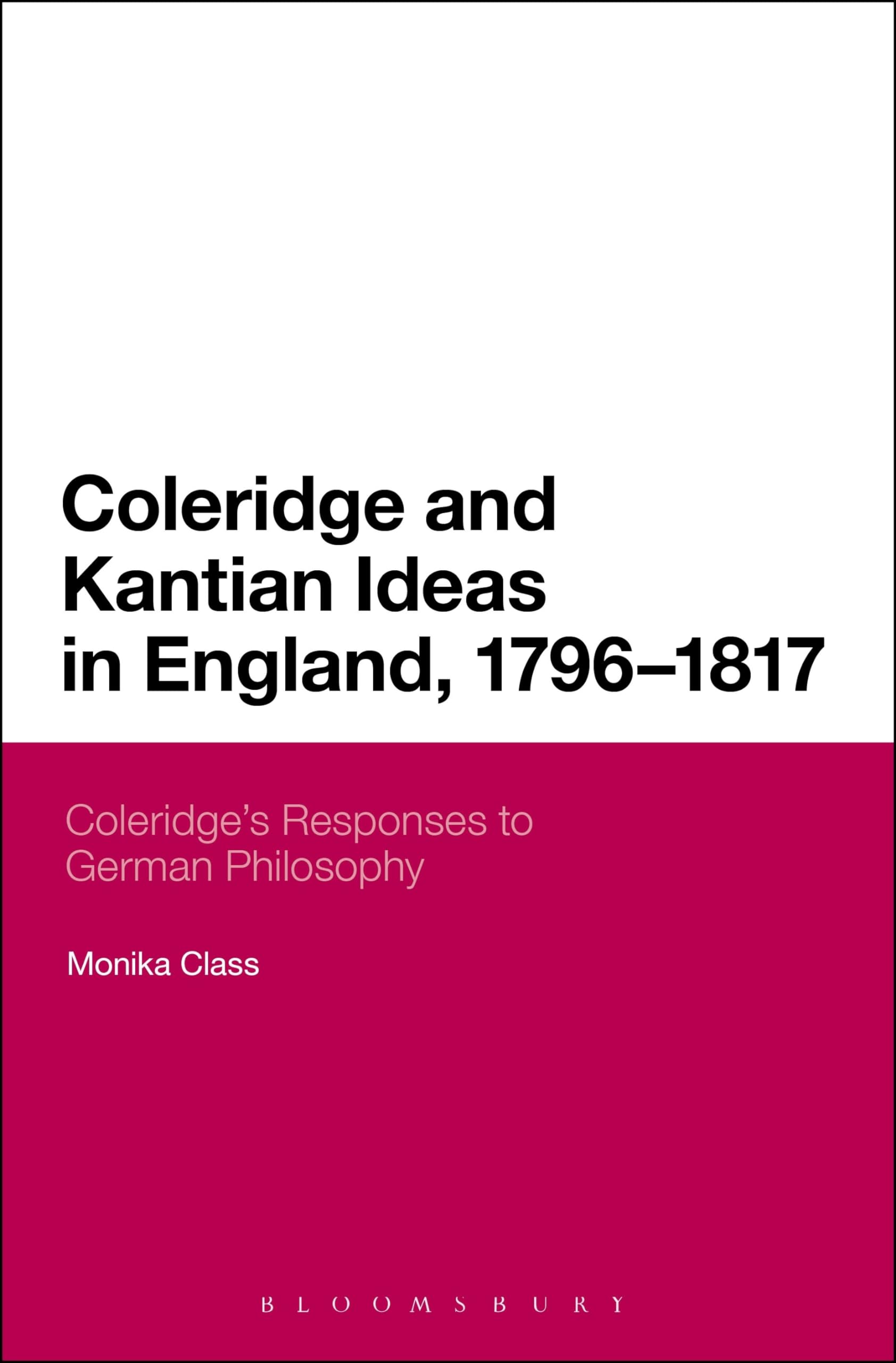 Coleridge and Kantian Ideas in England, 1796-1817 Poetry