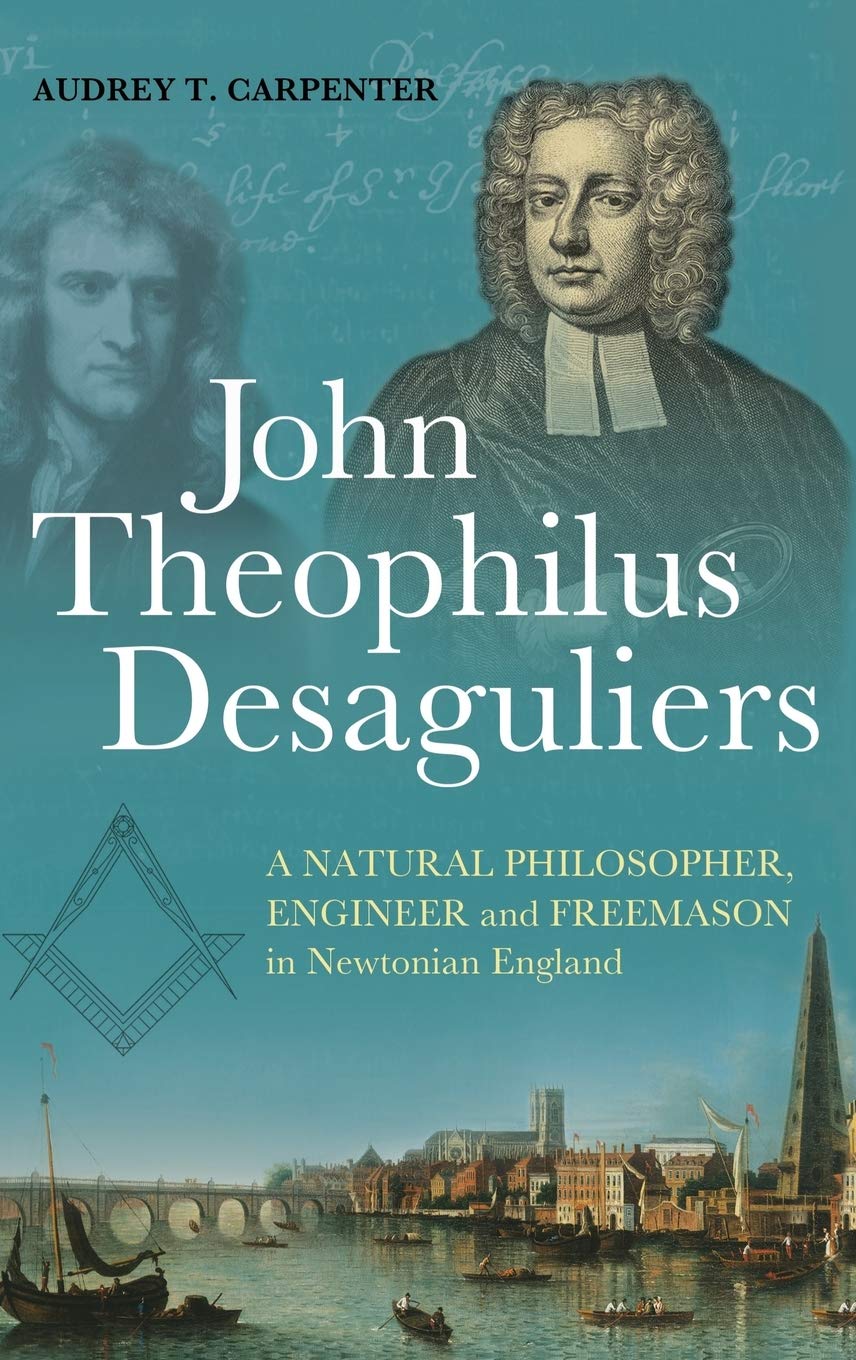 John Theophilus Desaguliers Science