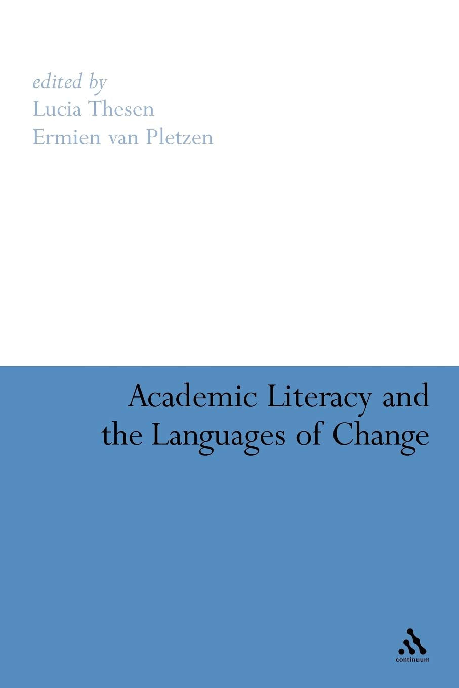 Academic Literacy and the Languages of Change Philosophy