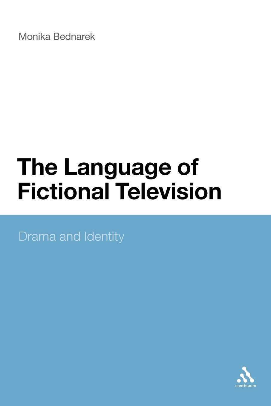 The Language of Fictional Television Media & Communication