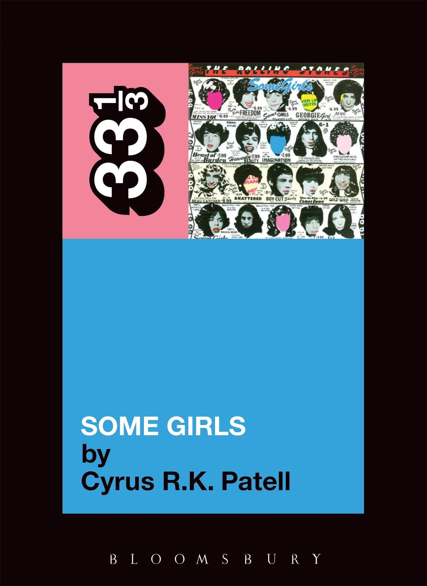 The Rolling Stones' Some Girls (33 1/3, Band 81) Social Sciences