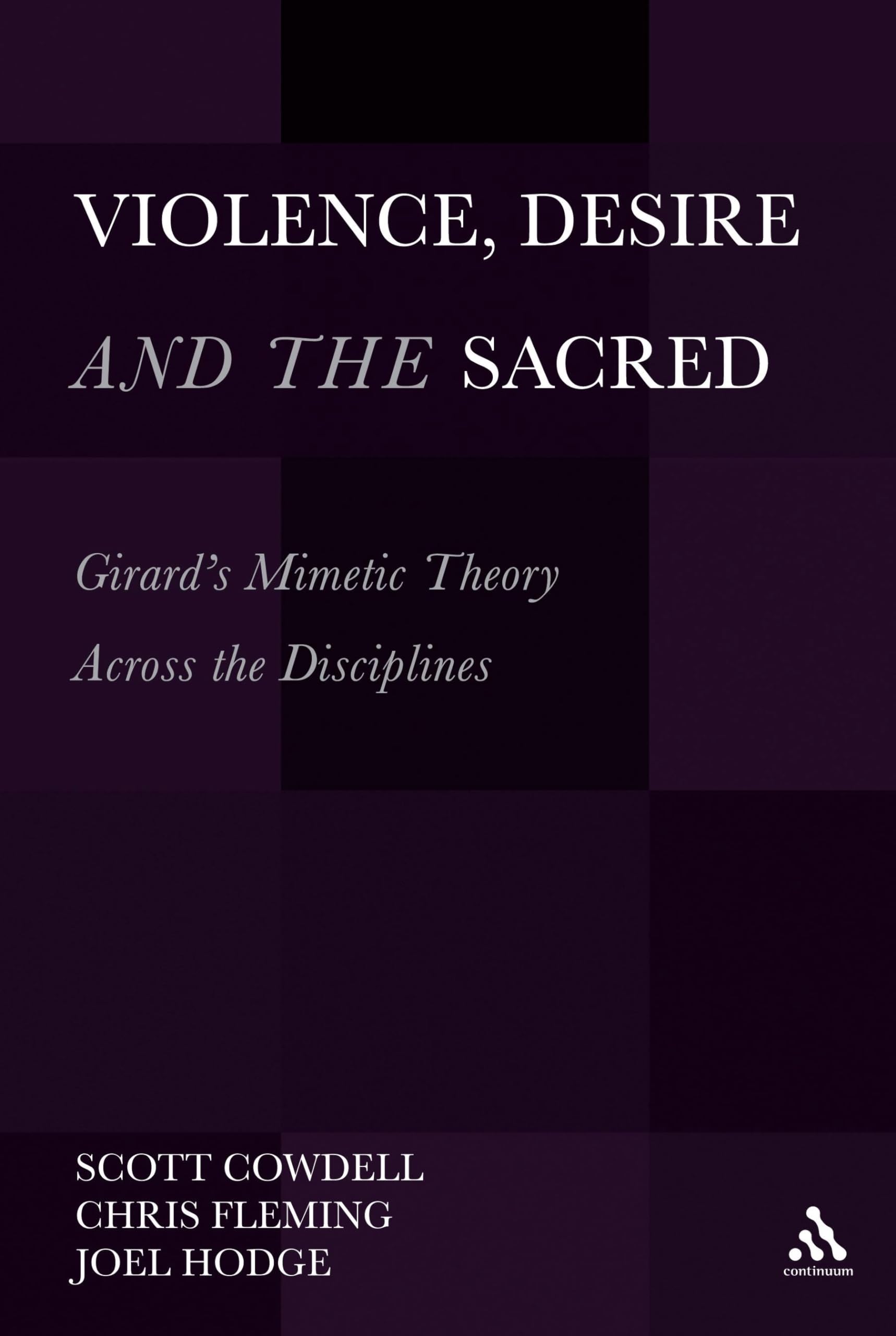 Violence, Desire, and the Sacred Philosophy