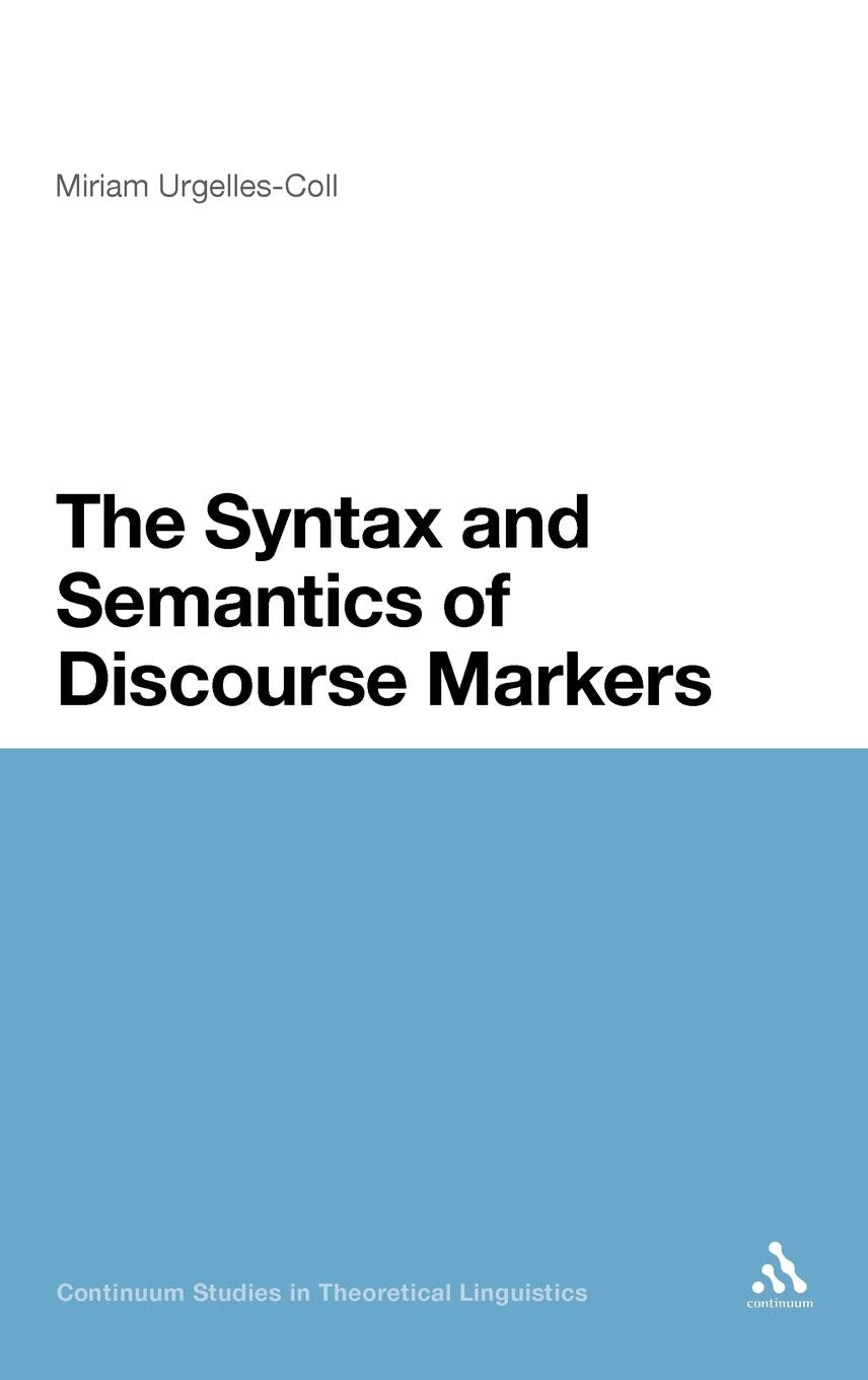 Product Image: The Syntax and Semantics of Discourse Markers