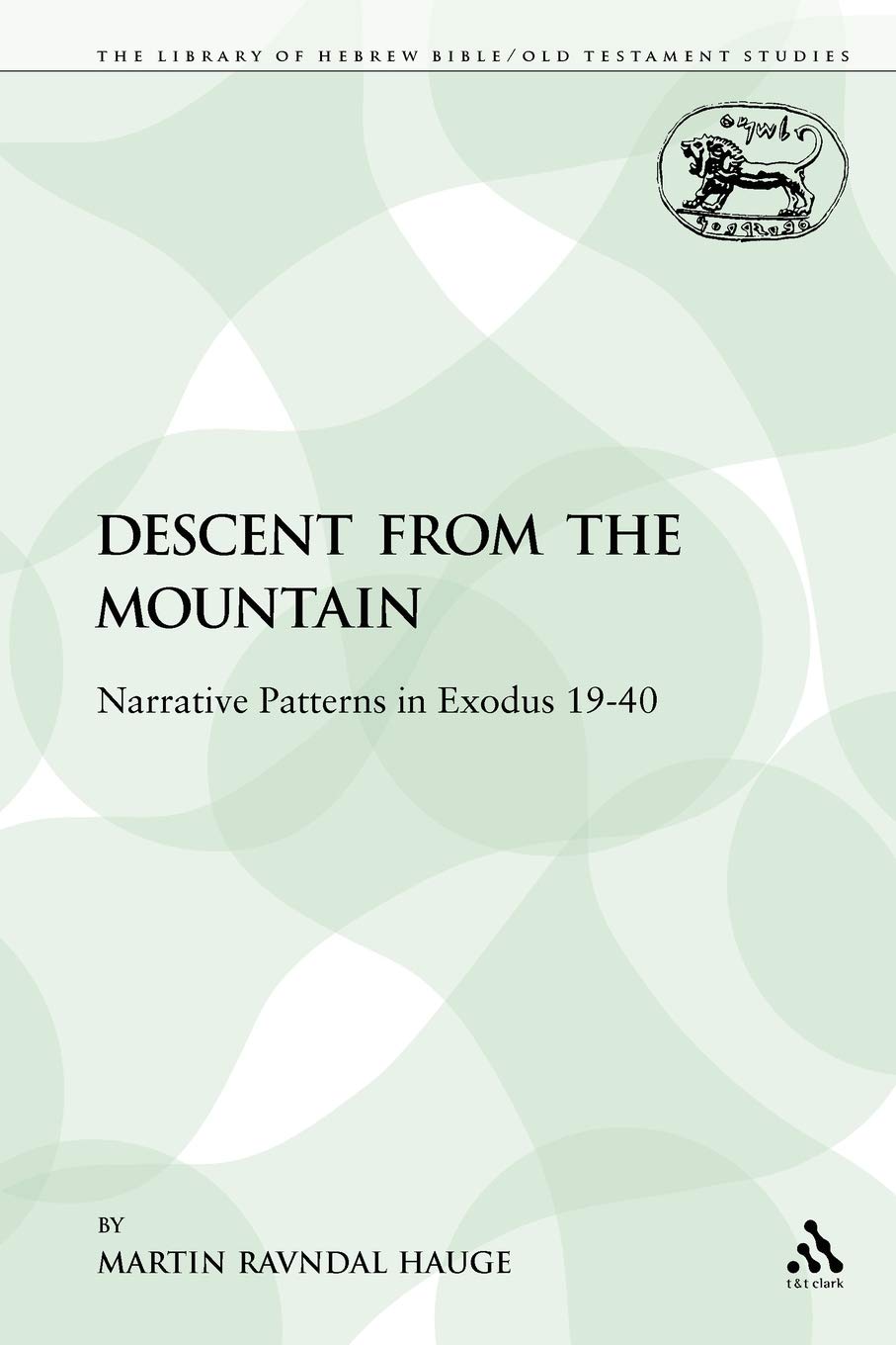 The Descent from the Mountain Religion & Esotericism