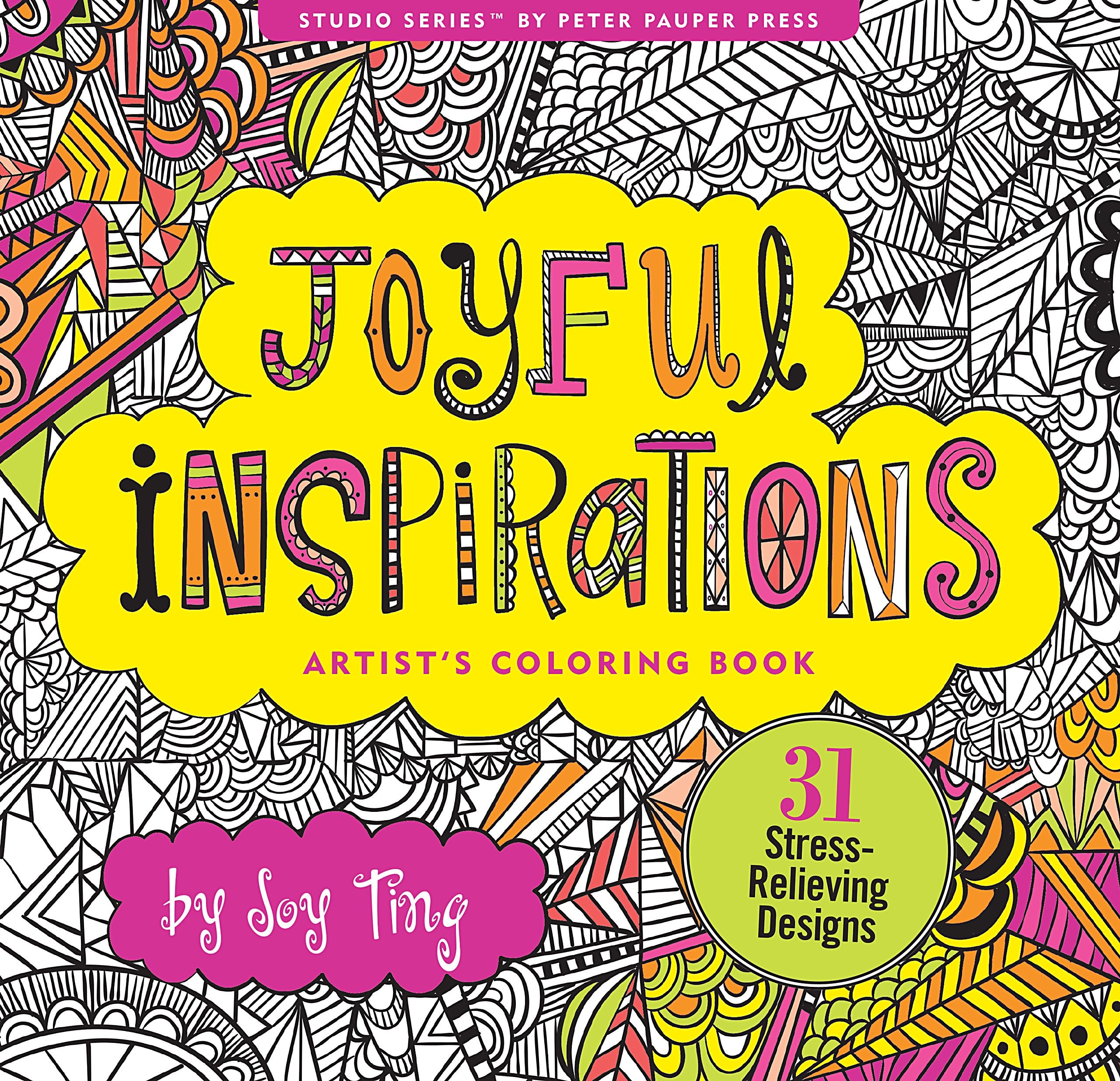 Joyful Inspirations Adult Coloring Book (31 Stress-Relieving Designs) (Artist's Coloring Books) Film, Art & Culture