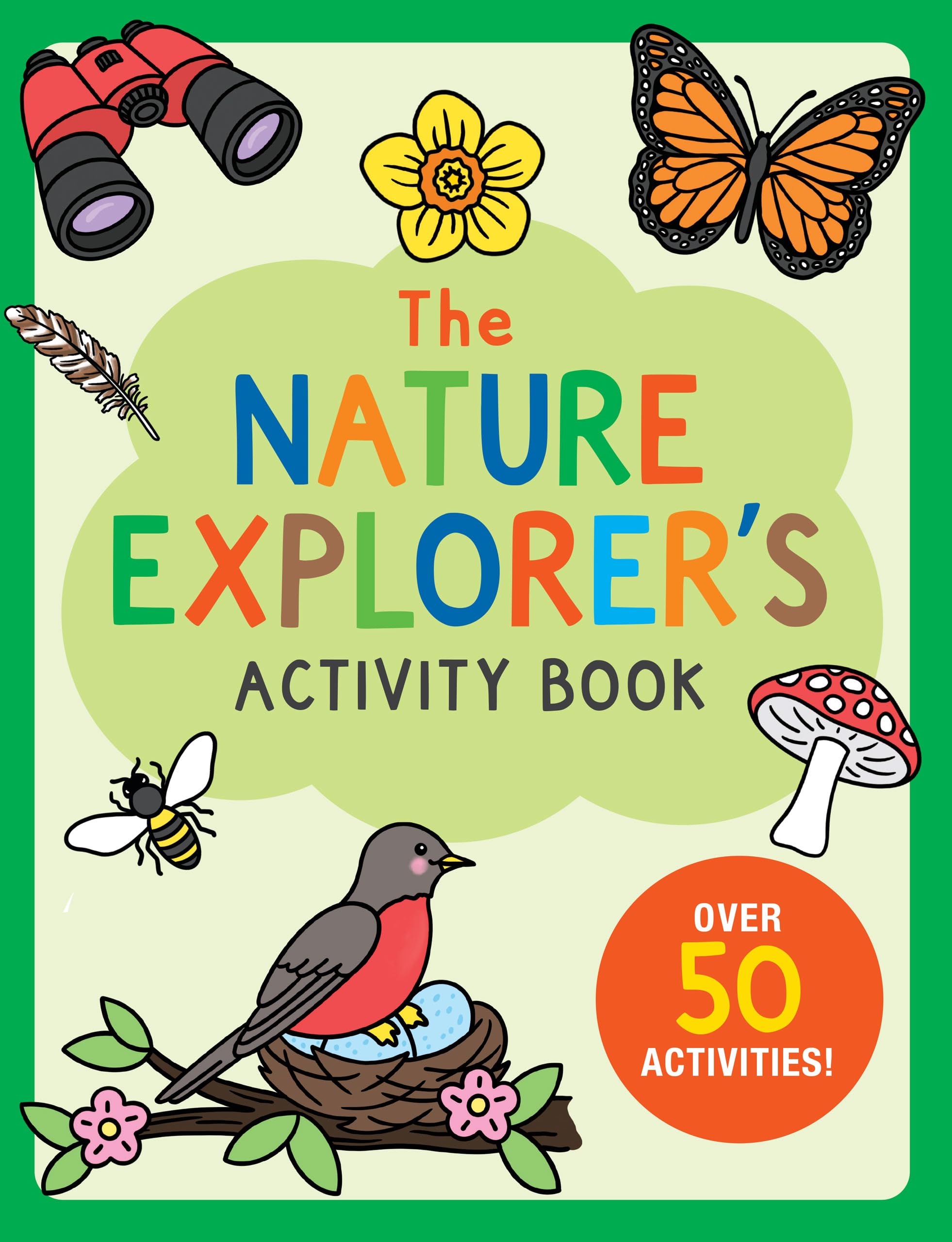 The Nature Explorer's Activity Book: Over 50 Activities! Tiptoi & Games