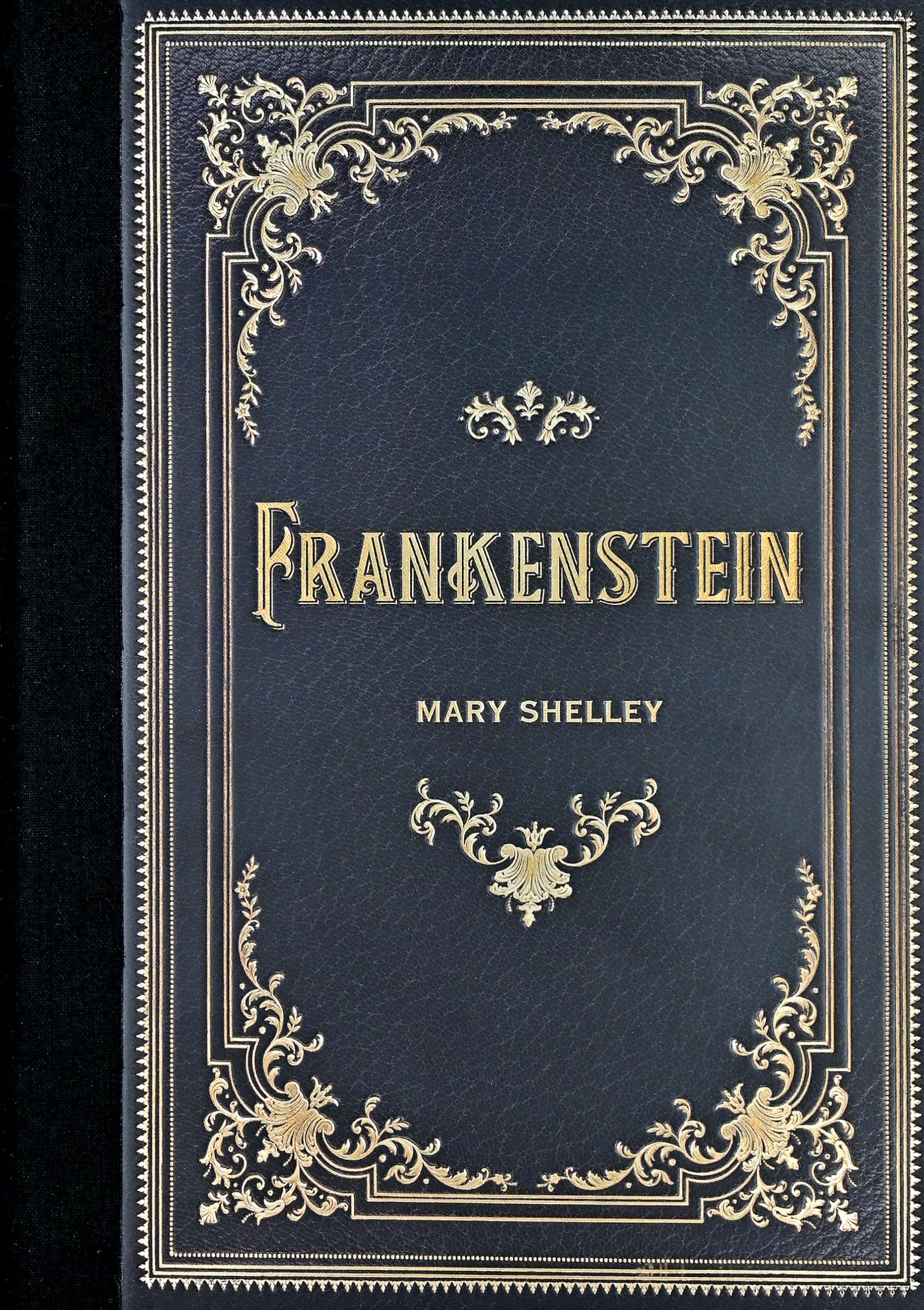 Frankenstein or The Modern Prometheus Classics