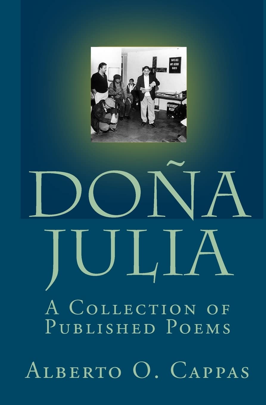 Dona Julia: A Collection Of Published Poems Poetry