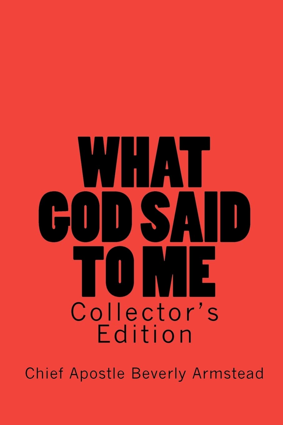 What God Said To Me, Collector's Edition: Collector's Edition Religion & Esotericism