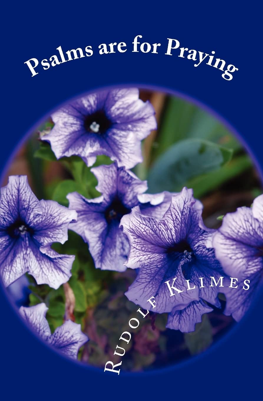 Psalms Are For Praying: Toward A Mindset Of Faith Self-help