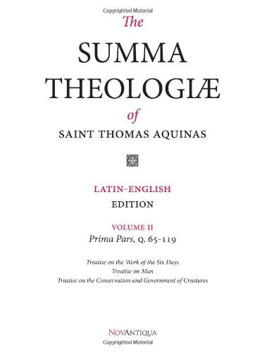 The Summa Theologiae Of St. Thomas Aquinas: Latin-English Edition, Prima Pars, Q. 65-119 Religion & Esotericism